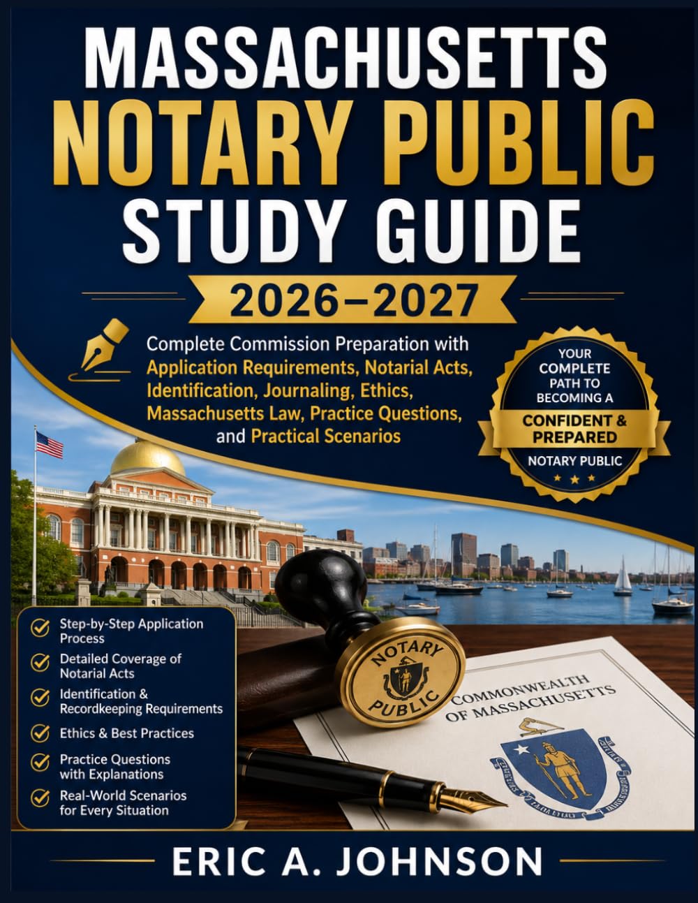 ler totalmente Massachusetts Notary Public Study Guide 2026–2027: Complete Commission Preparation with Application Requirements, Notarial Acts, Identification,... Practice Questions, and Practical Scenarios
