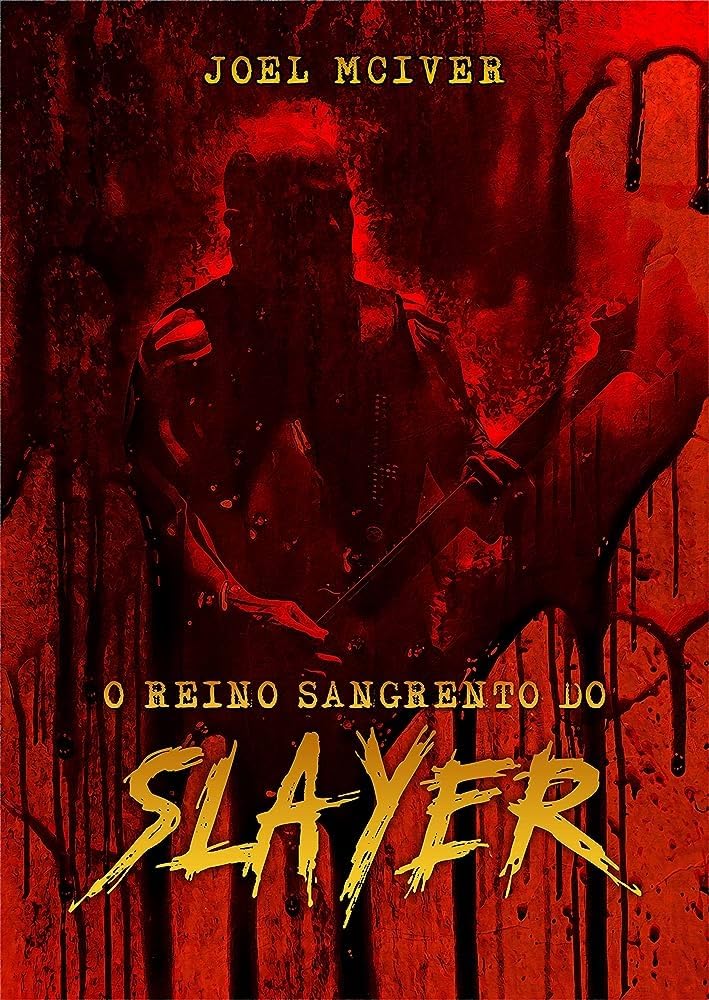 O Reino Sangrento do Slayer