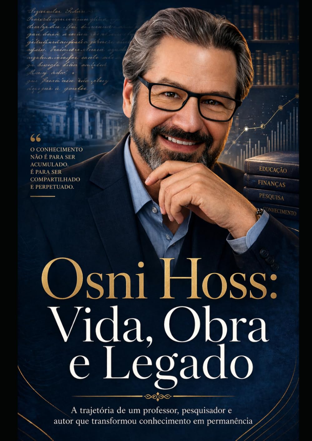 ler totalmente Osni Hoss: Vida, Obra e Legado: A trajetória de um professor, pesquisador e autor que transformou conhecimento em permanência (Portuguese Edition)