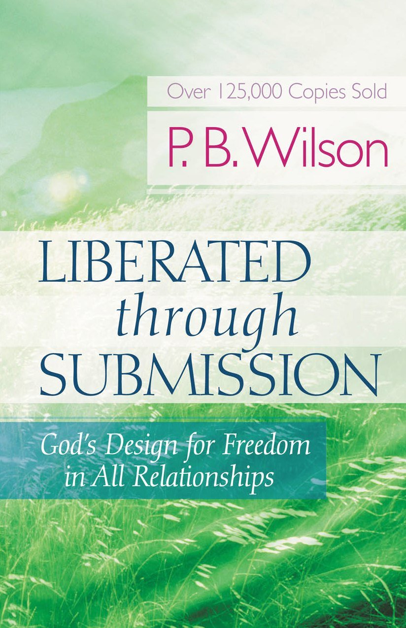 Liberated Through Submission: God's Design for Freedom in All Relationships (English Edition) baixar o livro de graça