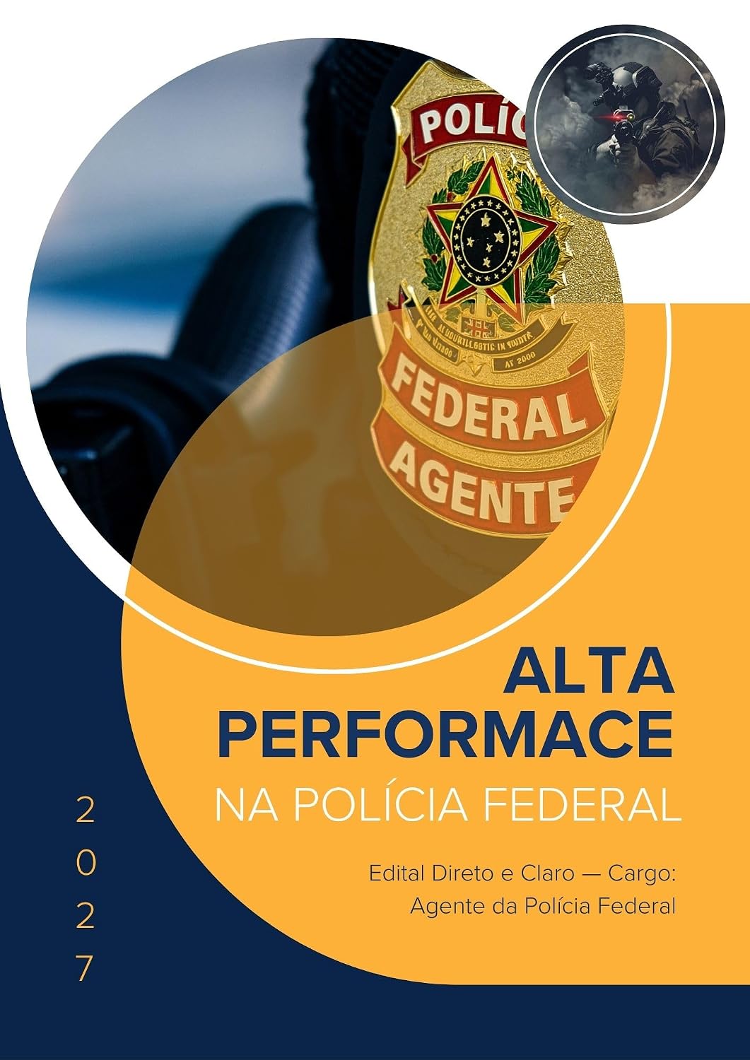 ler totalmente ALTA PERFORMACE PF: Edital Direto e Claro — Cargo: Agente da Polícia Federal