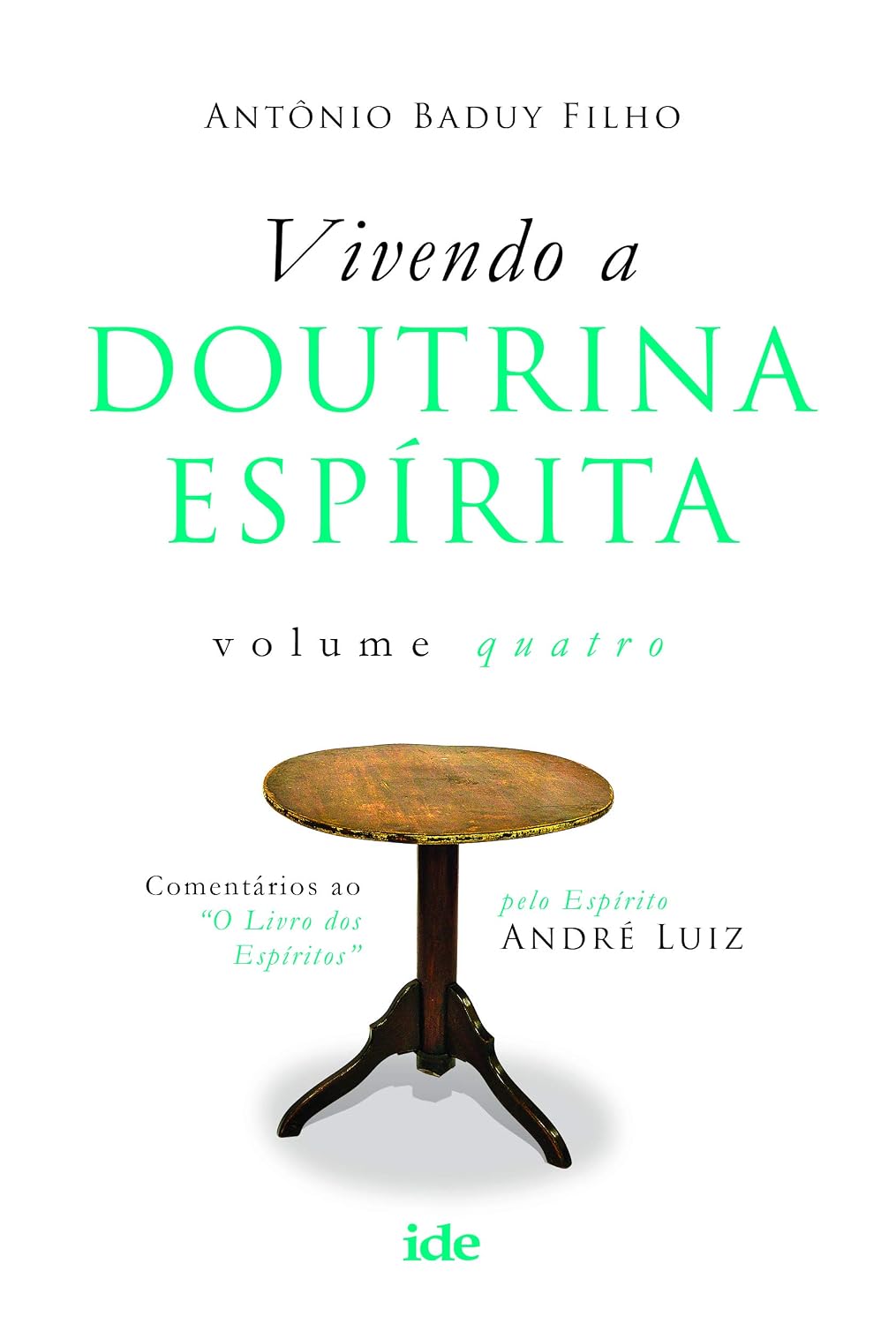 ler totalmente Vivendo a doutrina Espírita Vol. IV