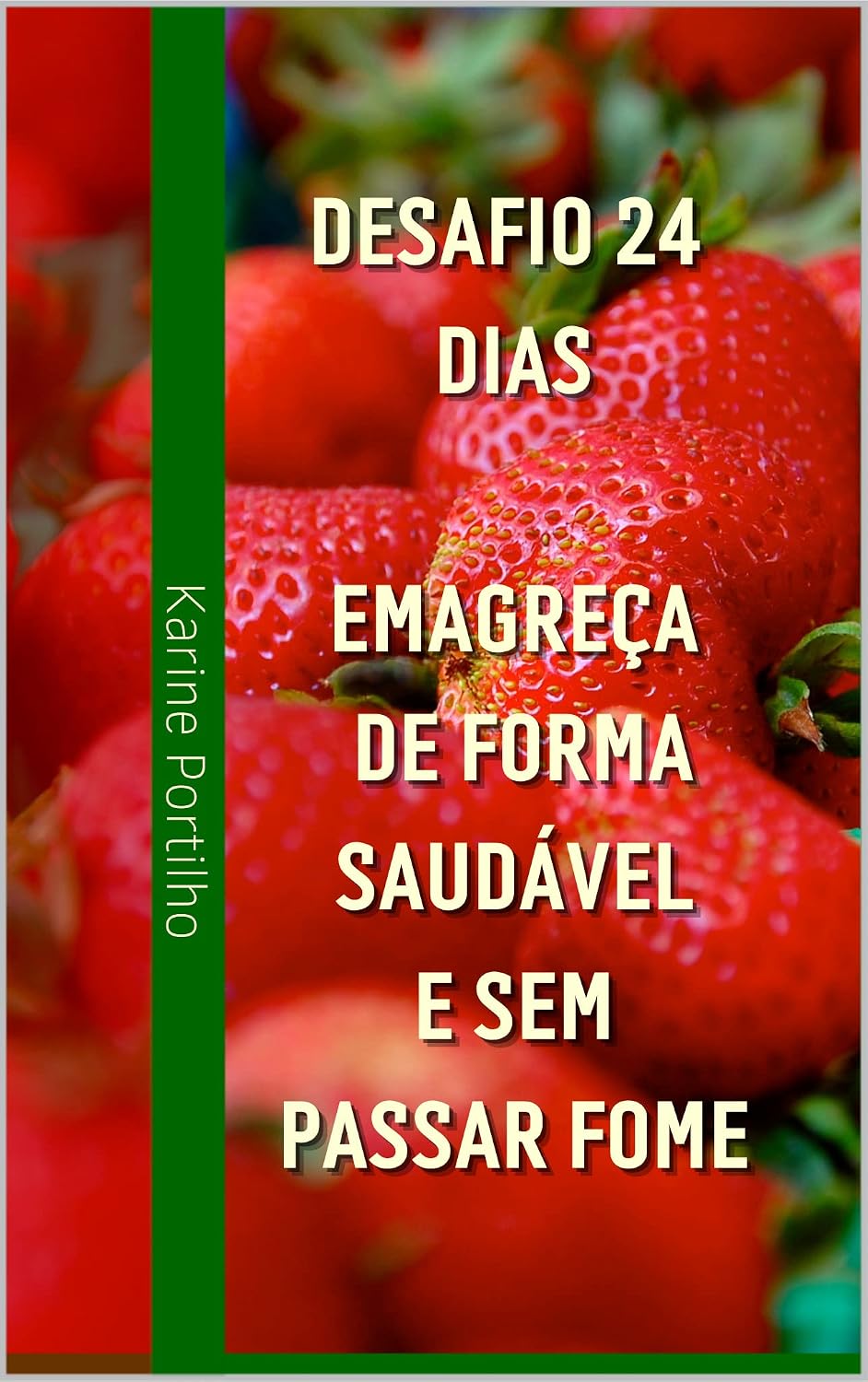 capítulo por capítulo baixar Desafio 24 dias - Emagreça de Forma Saudável e sem Passar Fome