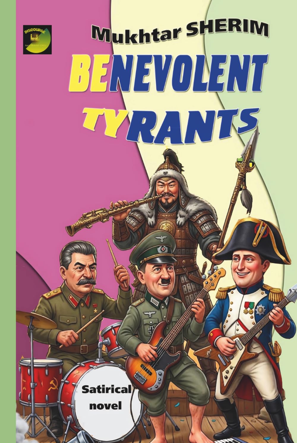 BENEVOLENT TYRANTS: Satirical Novel baixar o livro de graça