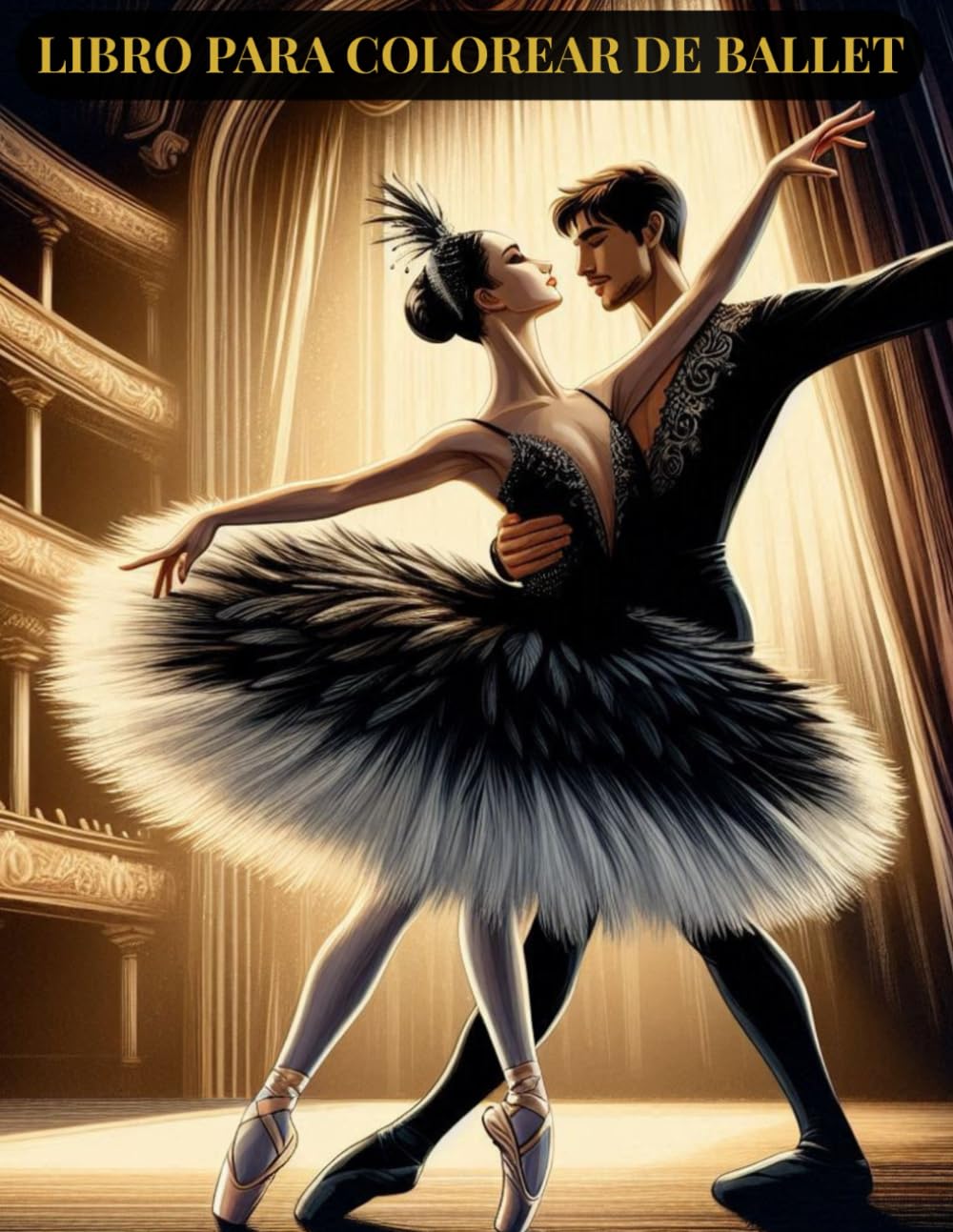ler totalmente Libro Para Colorear De Ballet: Ballet libro de colorear, libro para colorear de ballet clásico para la relajación y la expresión creativa. Libro para... para colorear de ballet. (Spanish Edition)