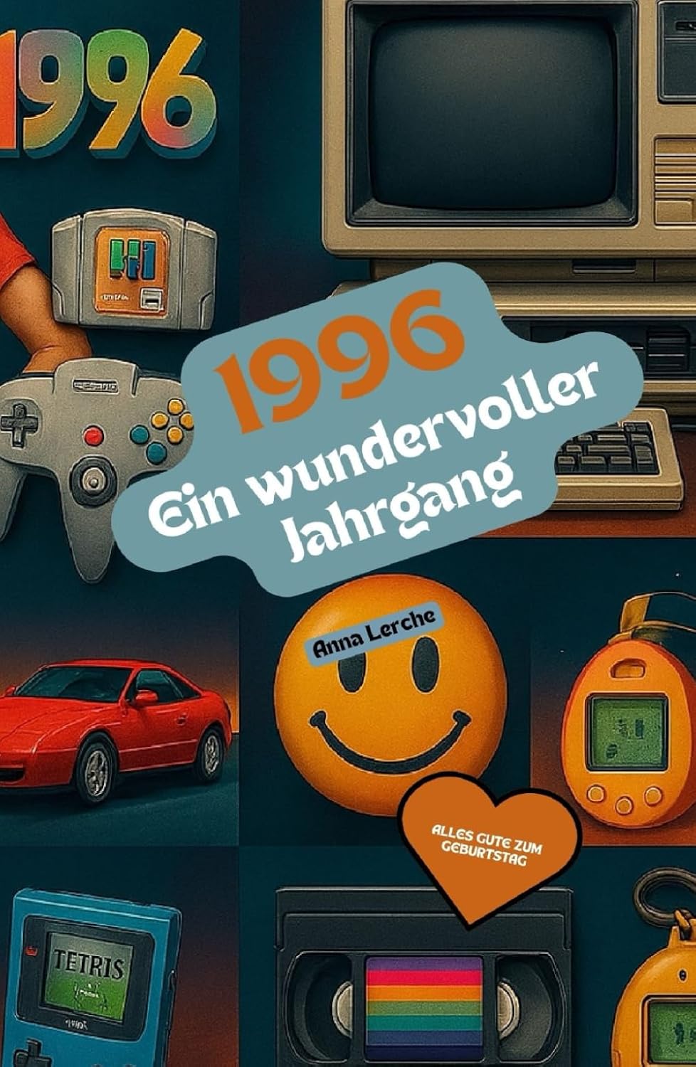 ler totalmente 1996 – Ein wundervoller Jahrgang: Das Jahrbuch voller kurioser Fakten zum Verschenken - das perfekte Geschenk (German Edition)
