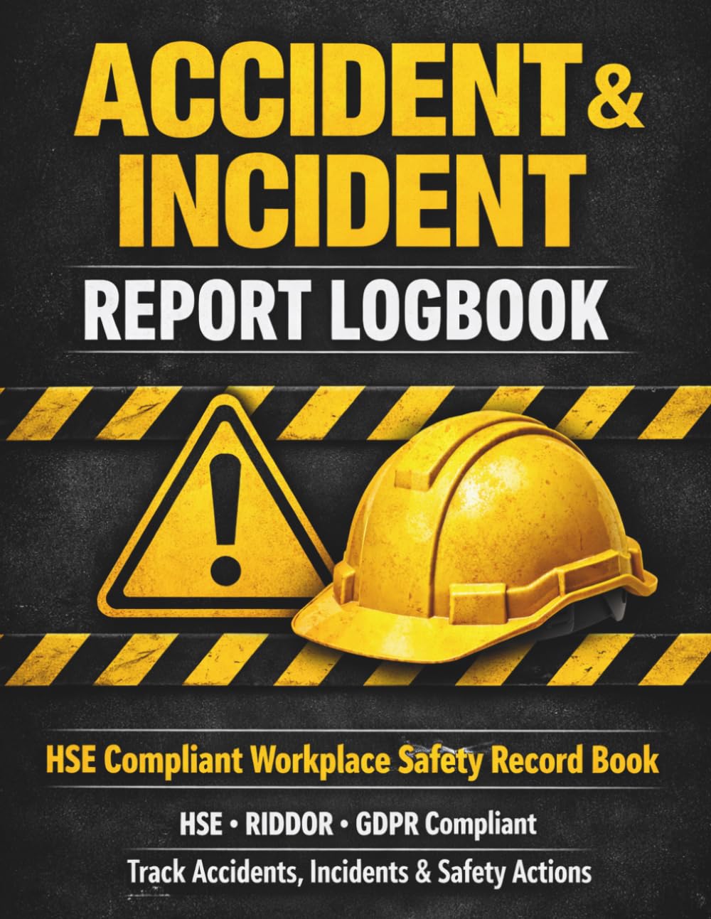 ler totalmente Accident & Incident Report Logbook: HSE Compliant Workplace Safety Record Book | RIDDOR & GDPR | Track Accidents, Incidents & Safety Actions | A4 Size