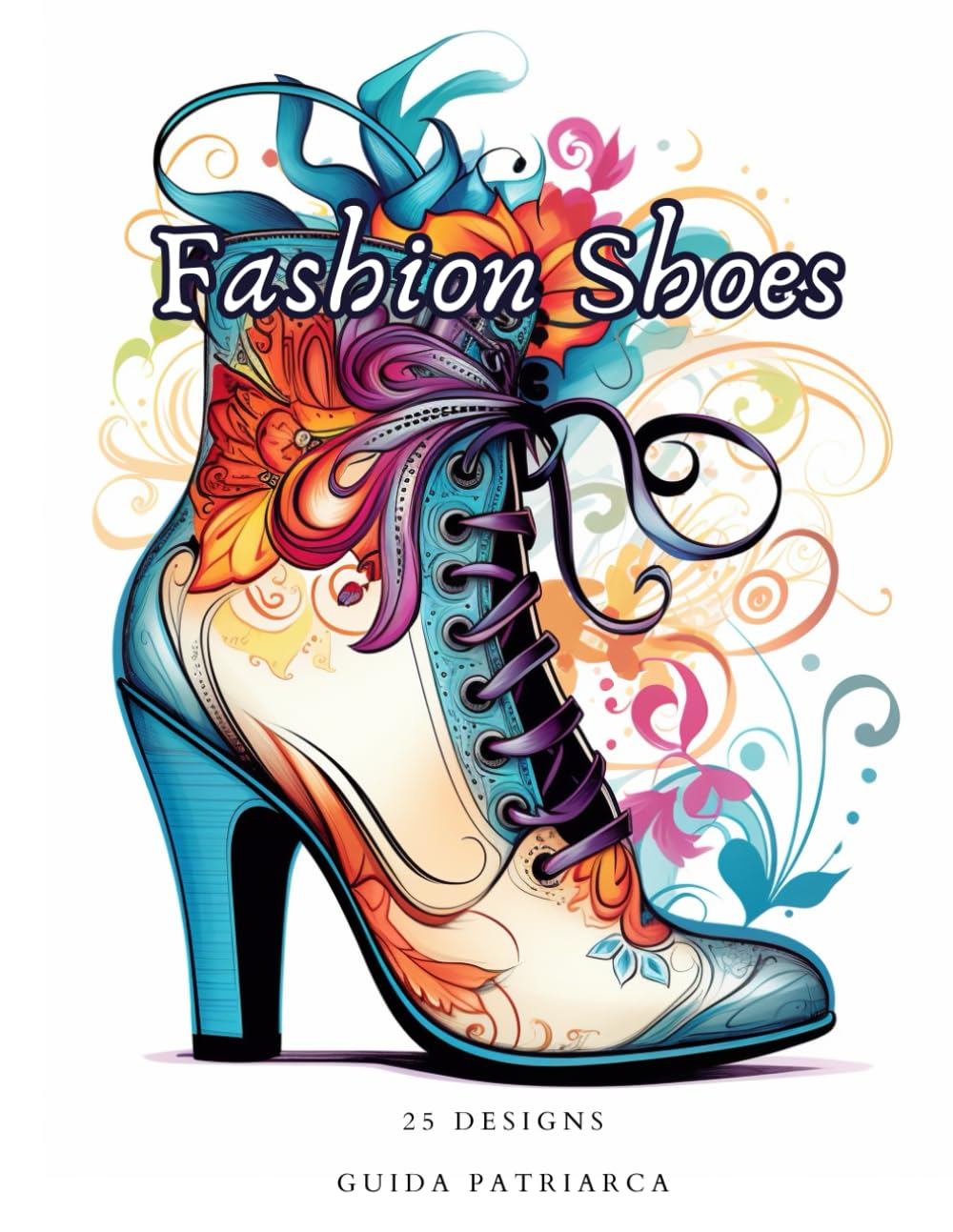 Fashion Shoes Coloring Book for Adults, Men, Women, Tens | 25 images | For Stress Relief, Relaxation, Perfect for People in Austism | Book 1 (Portuguese Edition) baixar livro de graça