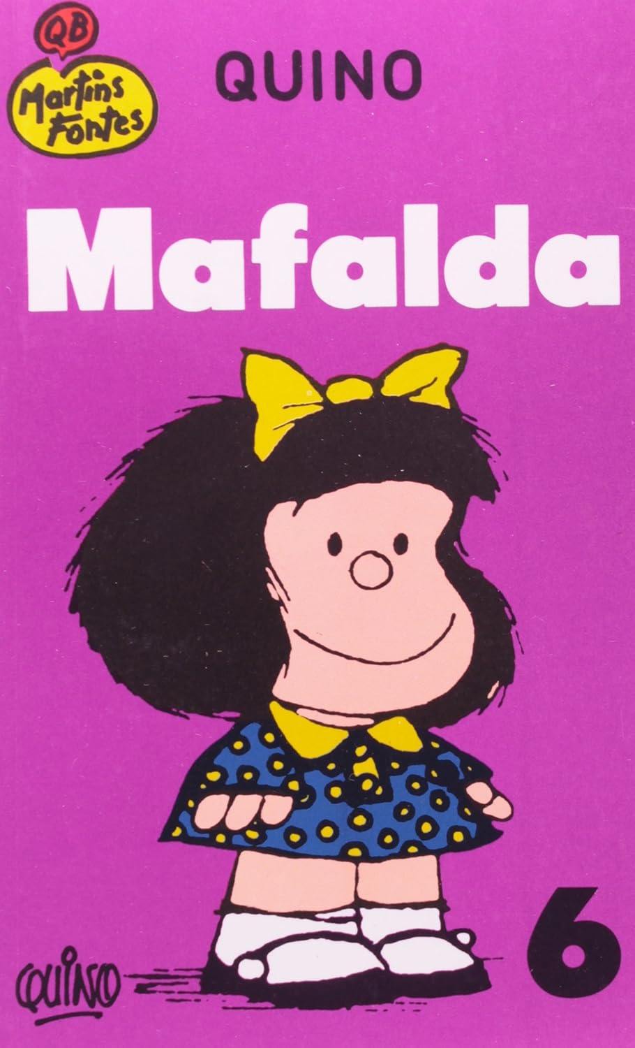 Mafalda - Mafalda - Edição de Bolso - Volume 6