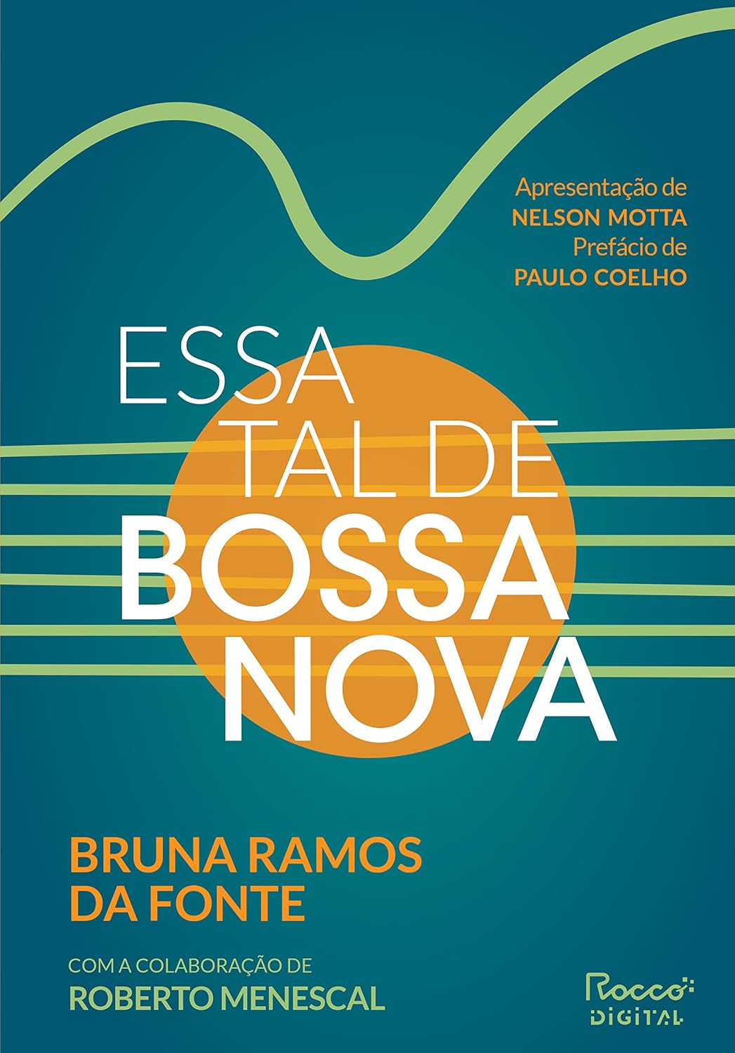 ler totalmente Essa tal de bossa nova: Edição revista e ampliada