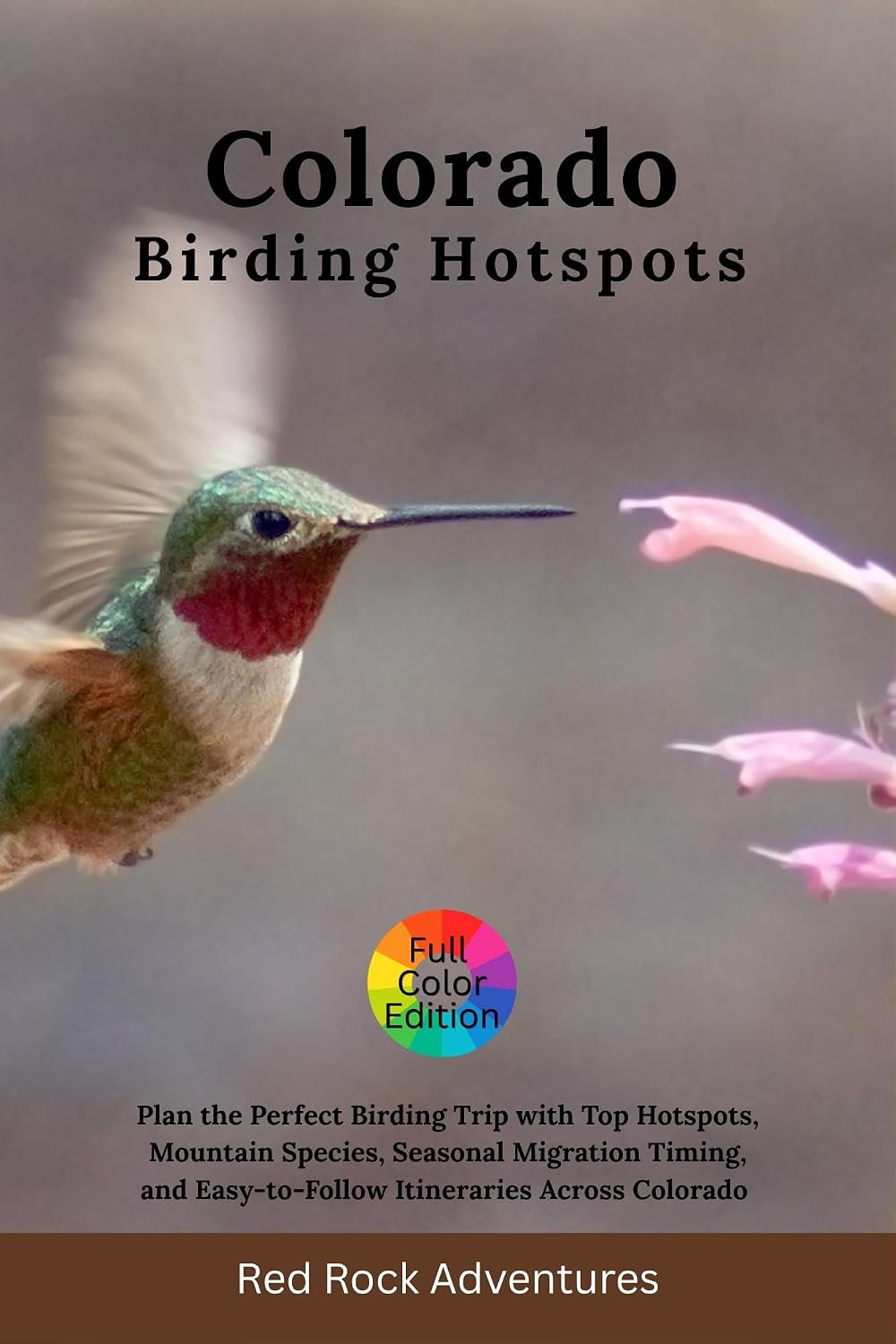 Colorado Birding Hotspots: Plan the Perfect Birding Trip with Top Hotspots, Mountain Species, Seasonal Migration Timing, and Easy-to-Follow Itineraries Across Colorado (English Edition) baixar livro de graça