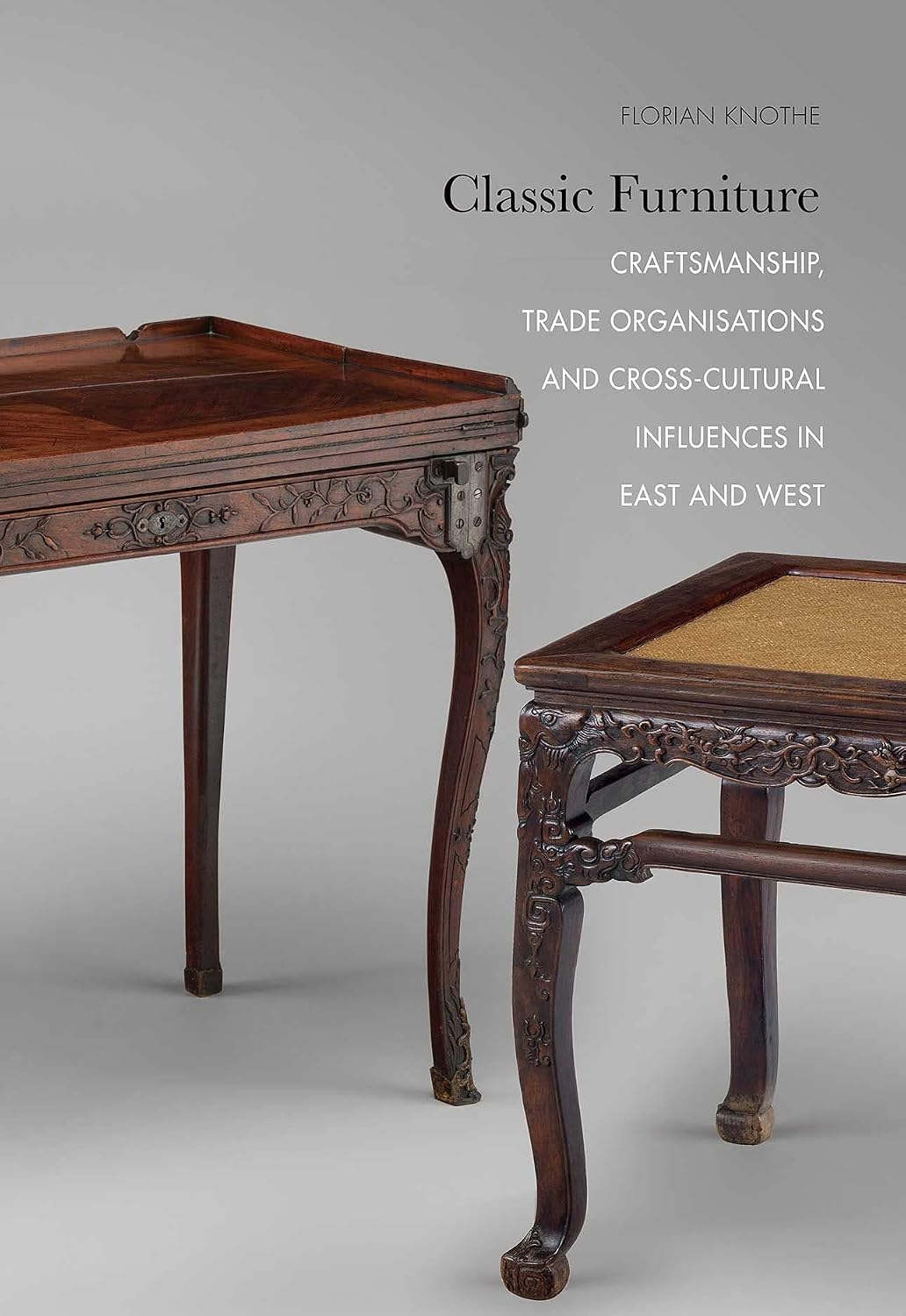 Classic Furniture: Craftsmanship, Trade Organisations and Cross-Cultural Influences in East and West baixar livro de graça