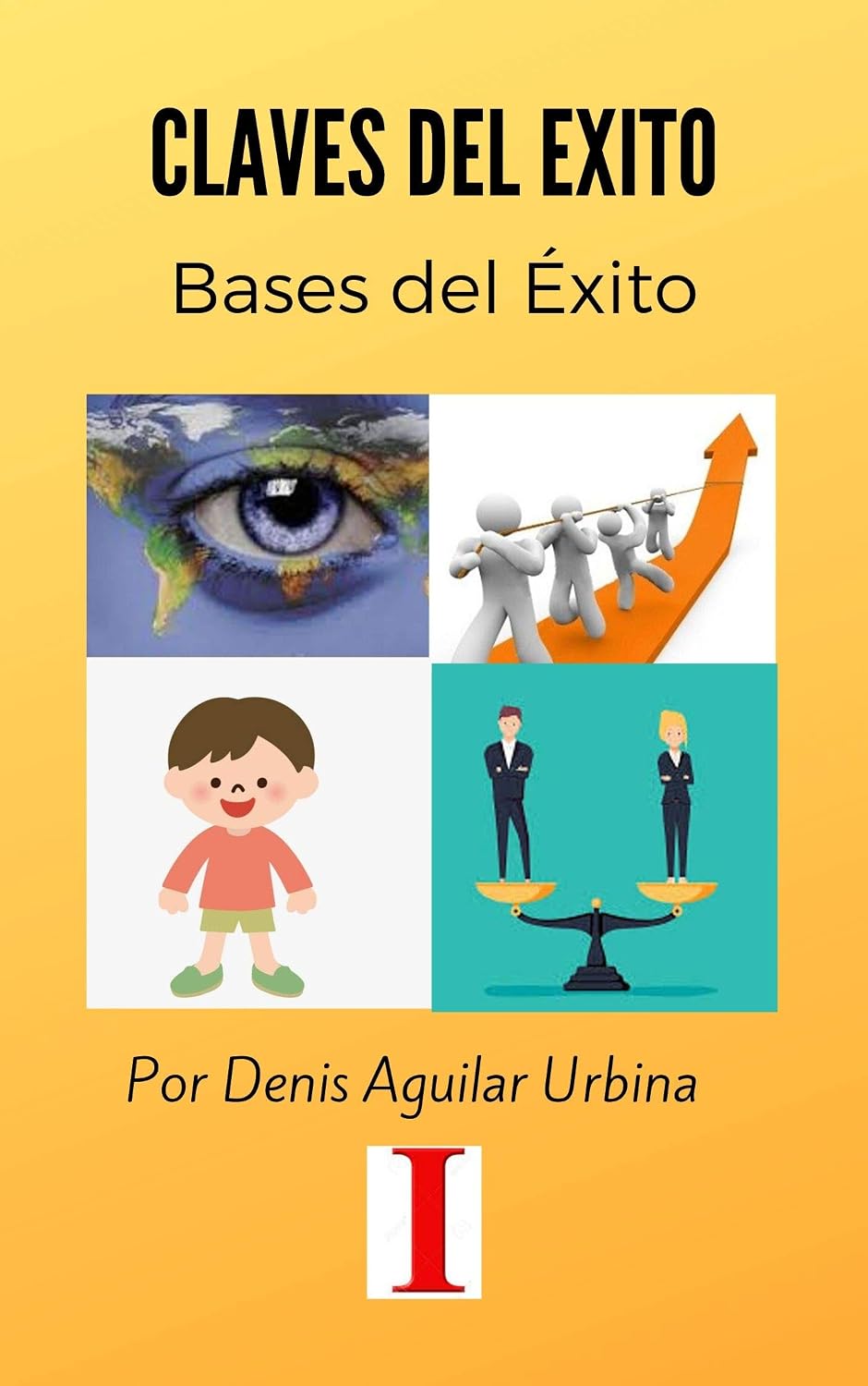 ler totalmente Claves del Éxito #1: Bases del Éxito (Spanish Edition)