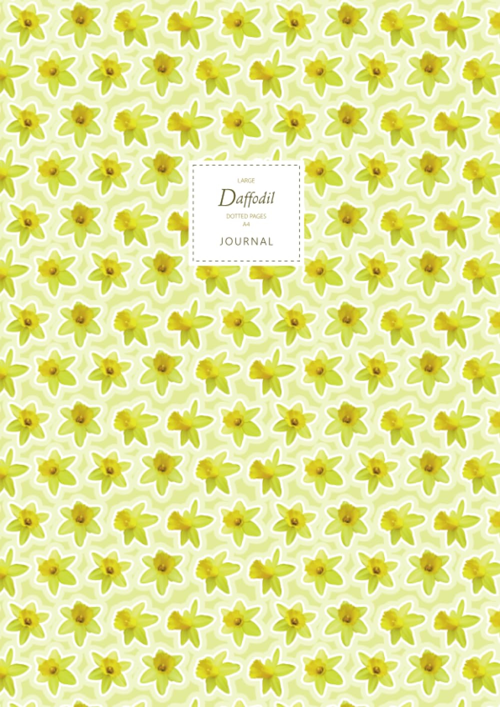 Daffodil Journal - Dotted Pages - A4 - Premium: (Yellow Edition) Flower Journal 192 dot grid page (A4 / 8.27x11.69 inches / 21x29.7cm / Large) baixar livro de graça