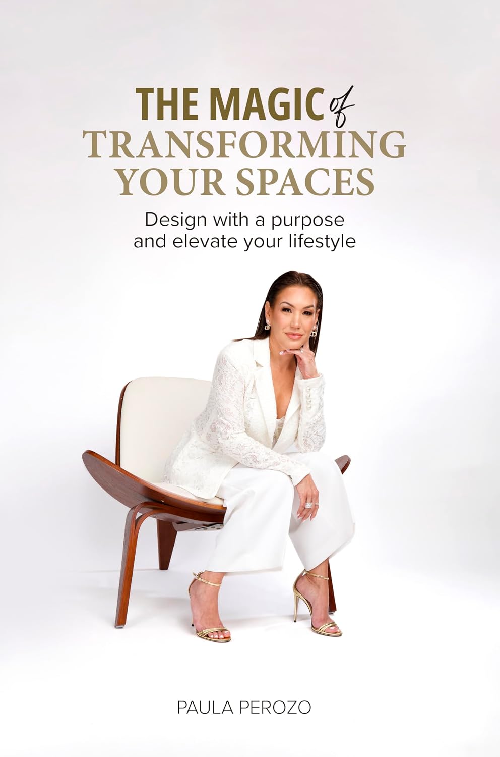 THE MAGIC of TRANSFORMING YOUR SPACES: Design with a purpose and elevate your lifestyle (English Edition) baixar livro de graça