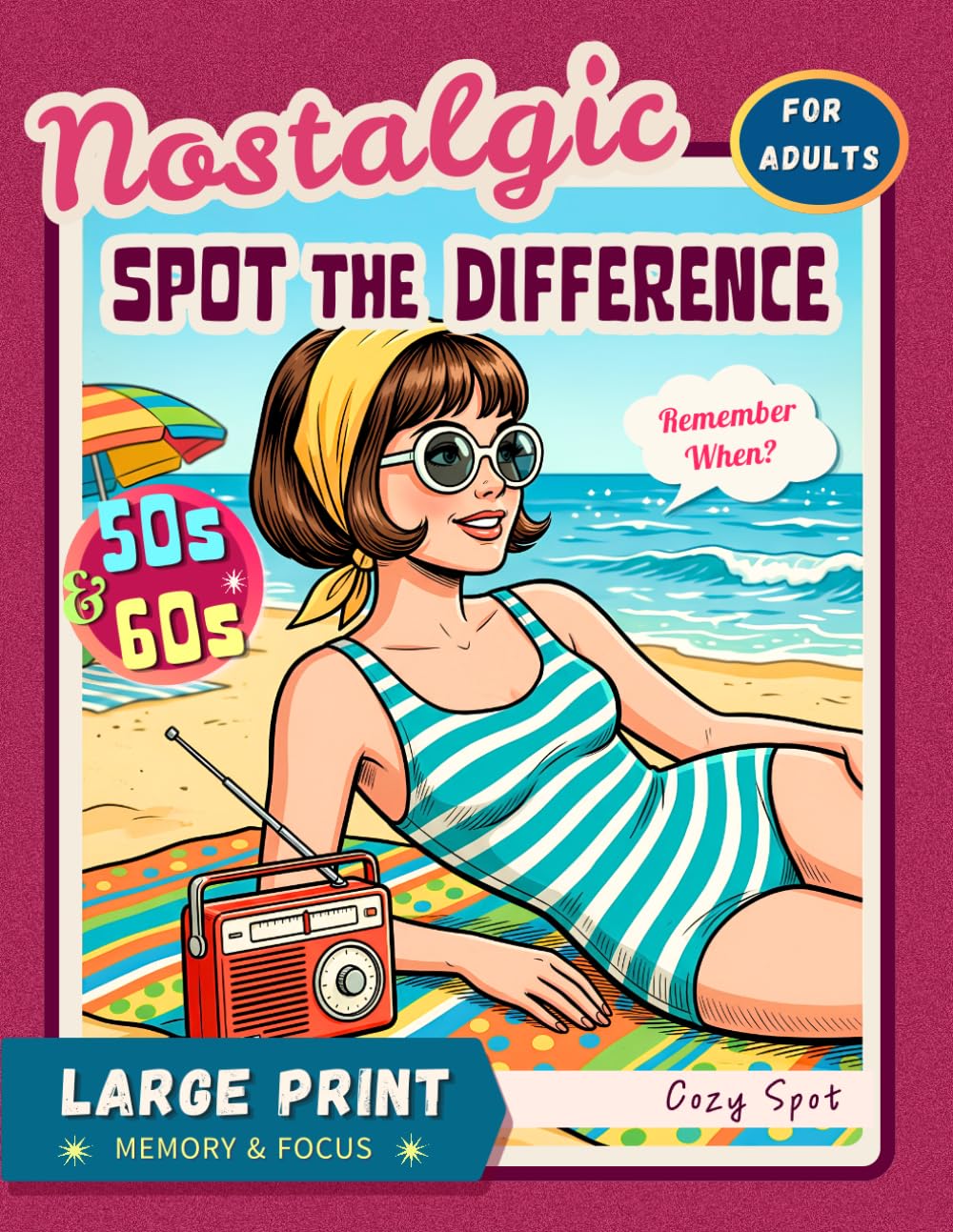 Nostalgic Spot the Difference for Adults: 1950s & 1960s Retro Brain Games | 45 Clear Illustrations in Large Print for Calm Focus and Memory (Good Old Days Picture Puzzle Books) baixar o livro de graça