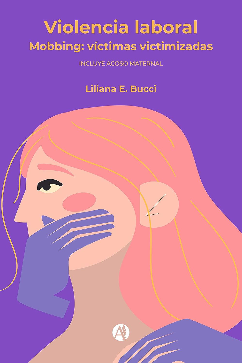 Violencia laboral: Mobbing: víctimas victimizadas (Spanish Edition) baixar livro de graça