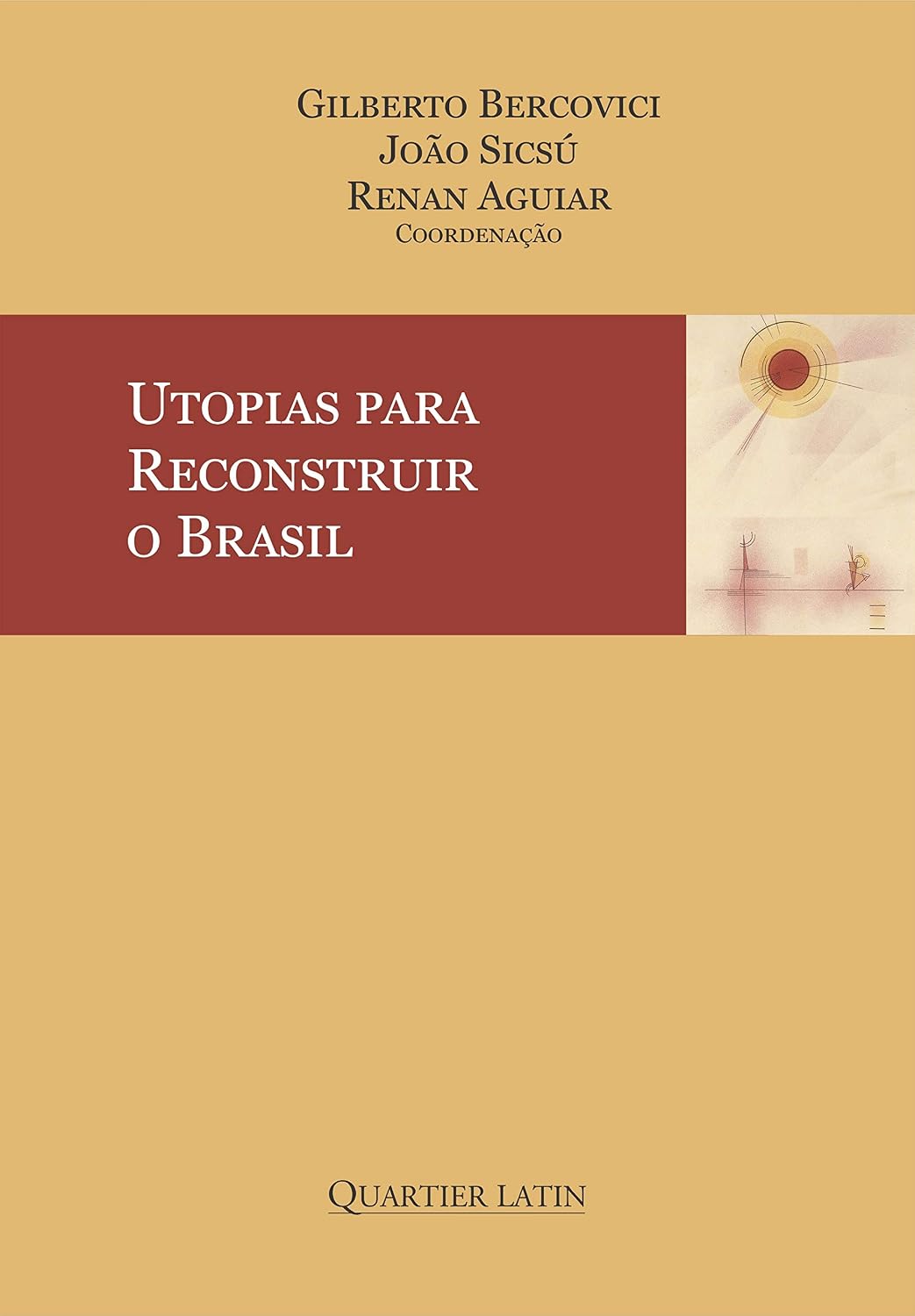 capítulo por capítulo baixar Utopias Para Reconstruir O Brasil