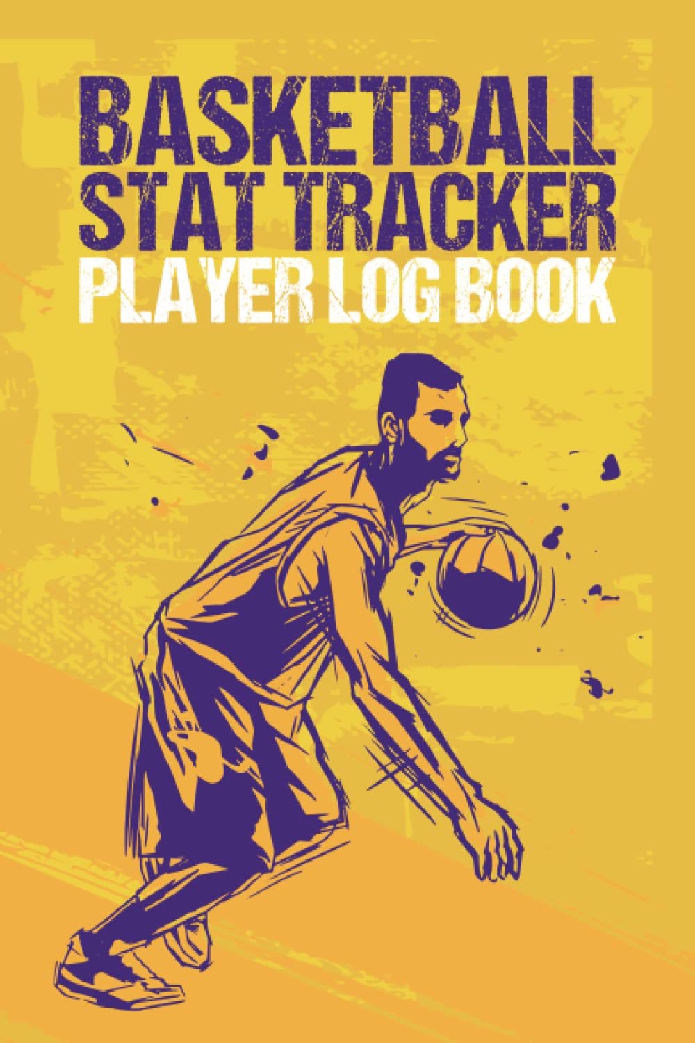 Basketball Stat Tracker Player Log Book: 120 pages, 6x9 inches | Gift for Basketball | Players Logbook and Tracker For Fantasy Sports Players and Fans | Basketball Score and Game Score Keeper Book baixar o livro de graça