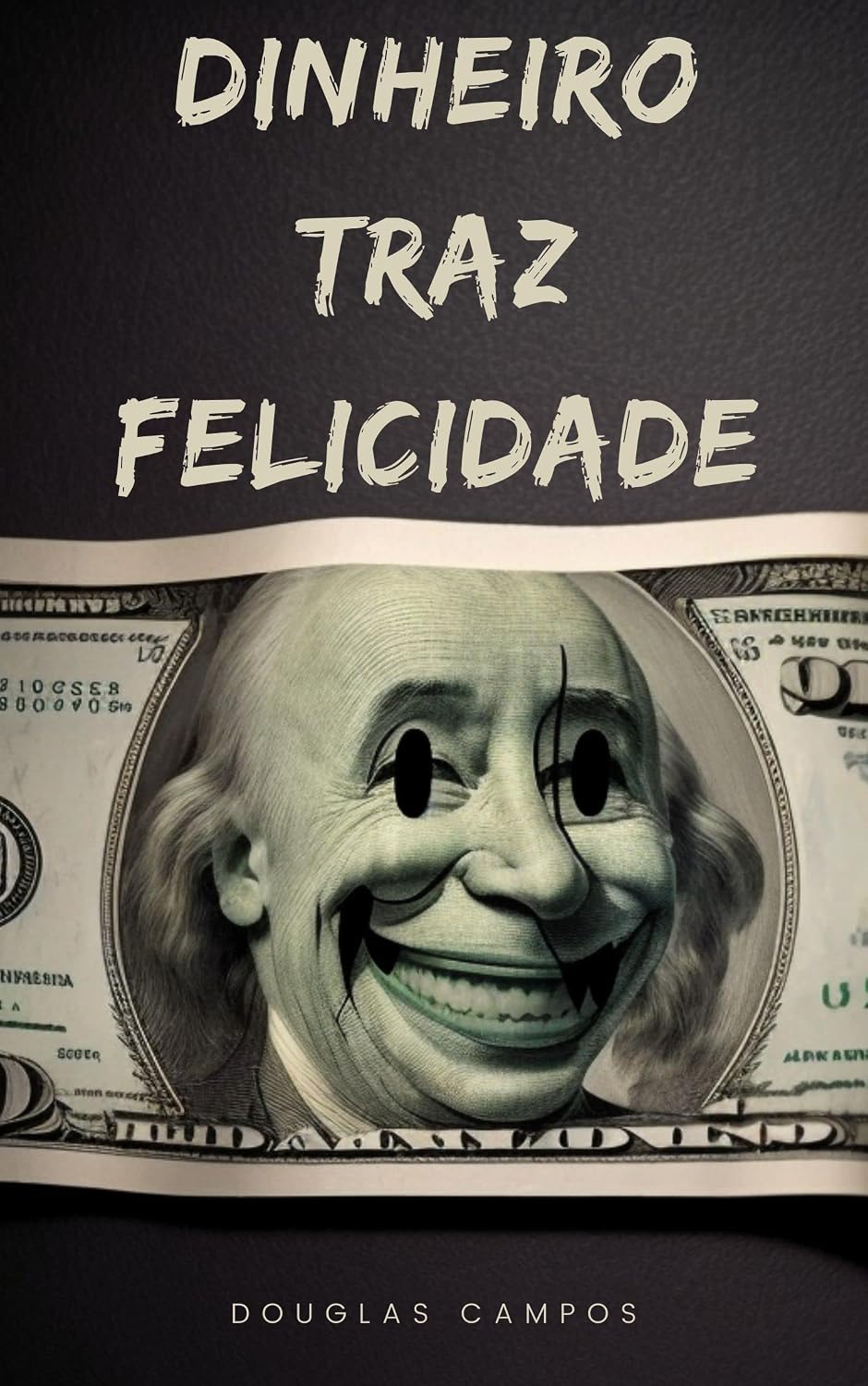 Dinheiro Traz Felicidade baixar livro de graça