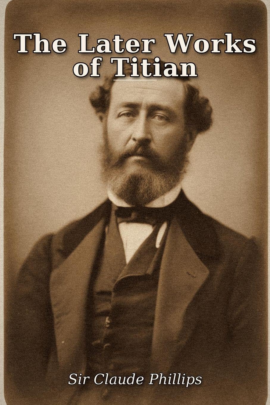 The Later Works of Titian baixar o livro de graça