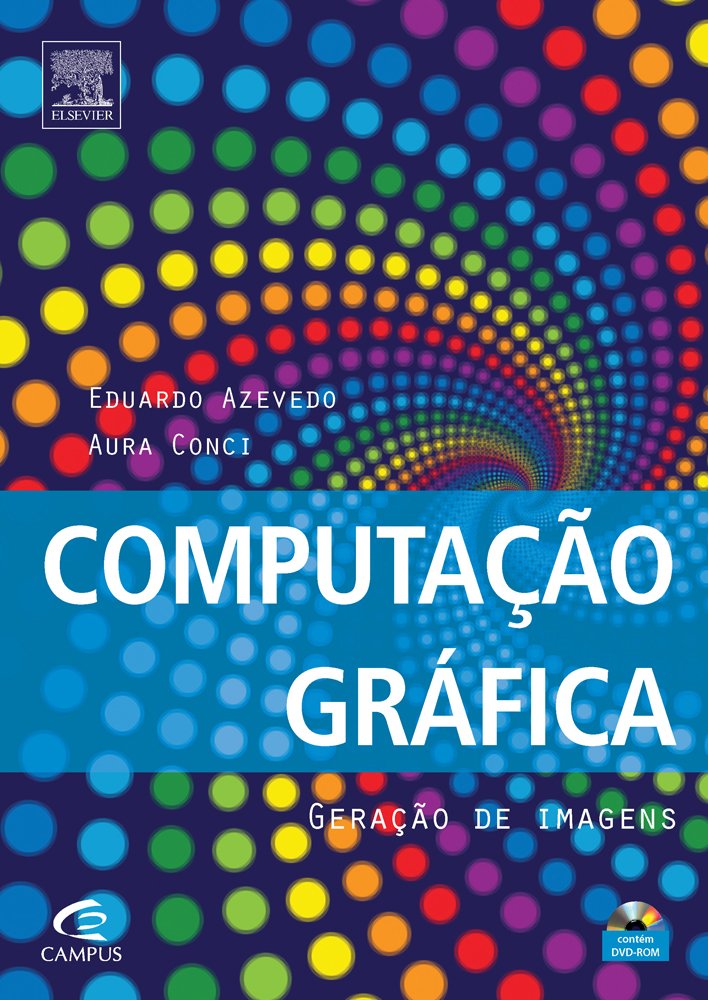 Computação Gráfica - Geração de imagem - Volume 1 baixar livro de graça