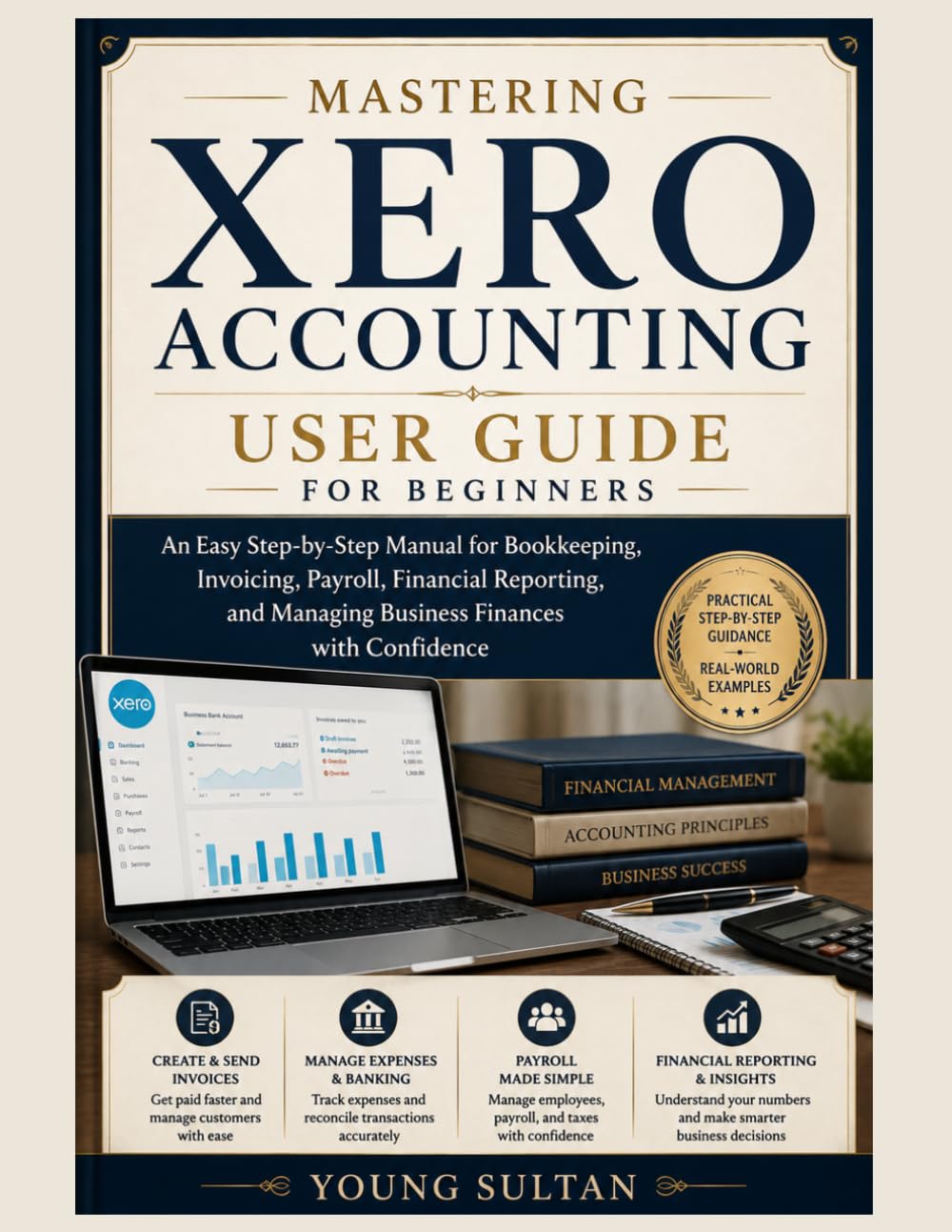 capítulo por capítulo baixar Mastering Xero Accounting User Guide for Beginners: An Easy Step-by-Step Manual for Bookkeeping, Invoicing, Payroll, Financial Reporting, and Managing Business Finances with Confidence
