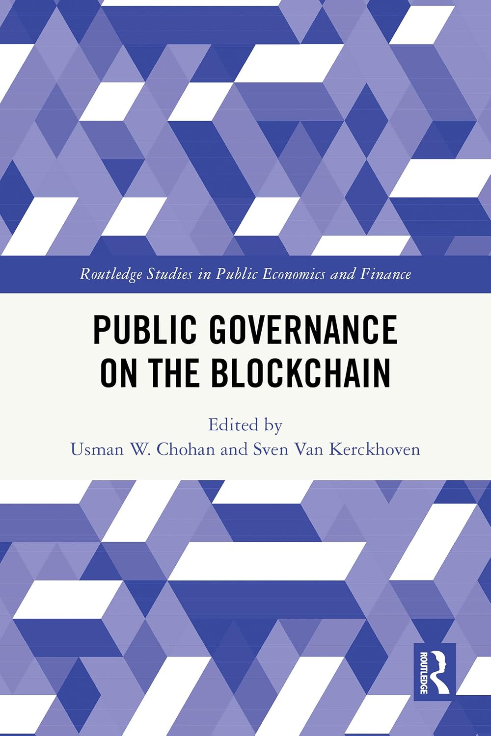 Public Governance on the Blockchain (Routledge Studies in Public Economics and Finance) (English Edition) baixar livro de graça