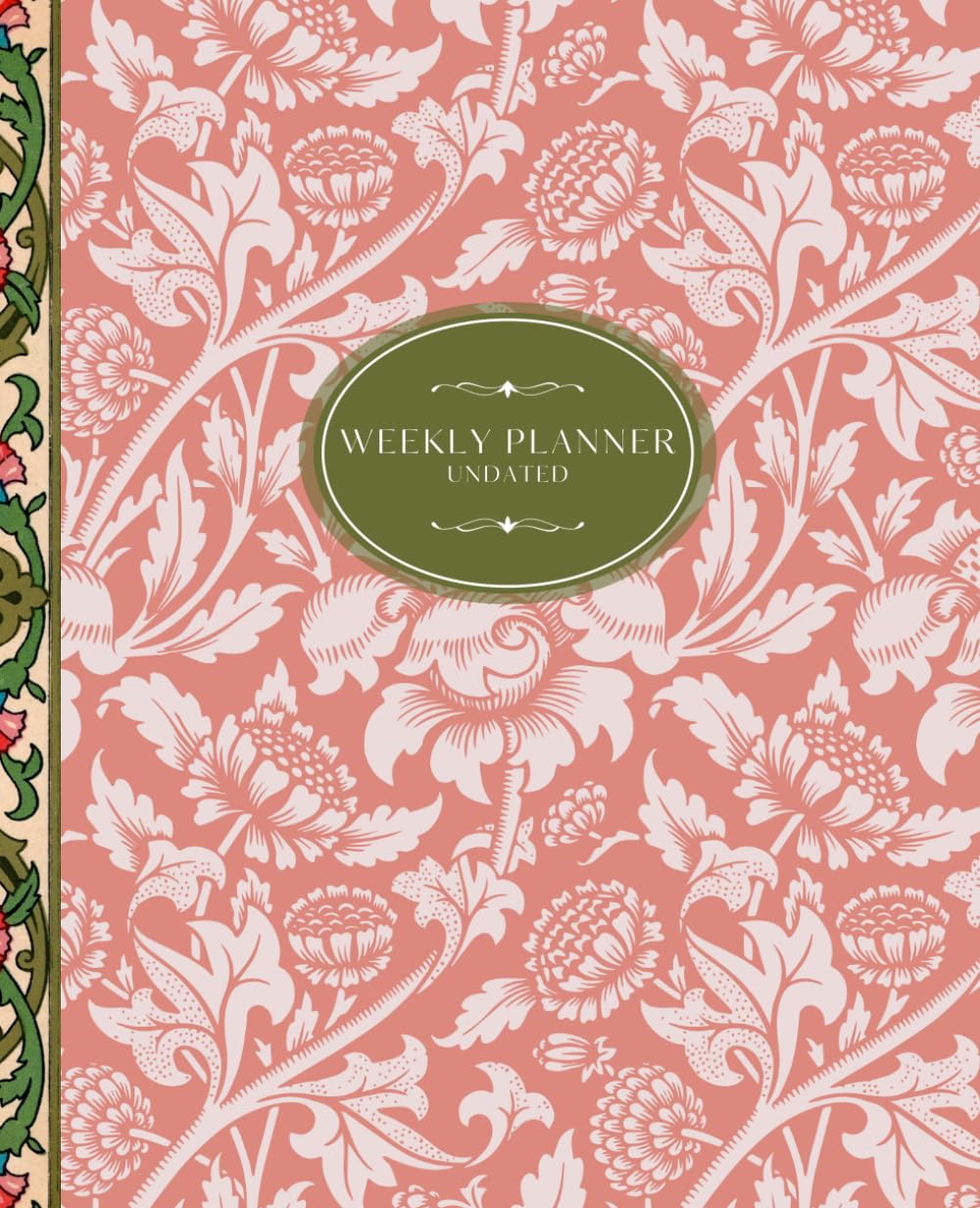 Weekly Planner Undated: 164 Pages, 7.5 by 9.25 Inches | Vintage Pink Floral Wallpaper Cover Agenda with Reference Calendars, Weekly Spreads and Note Pages for Work, School & Office baixar livro de graça
