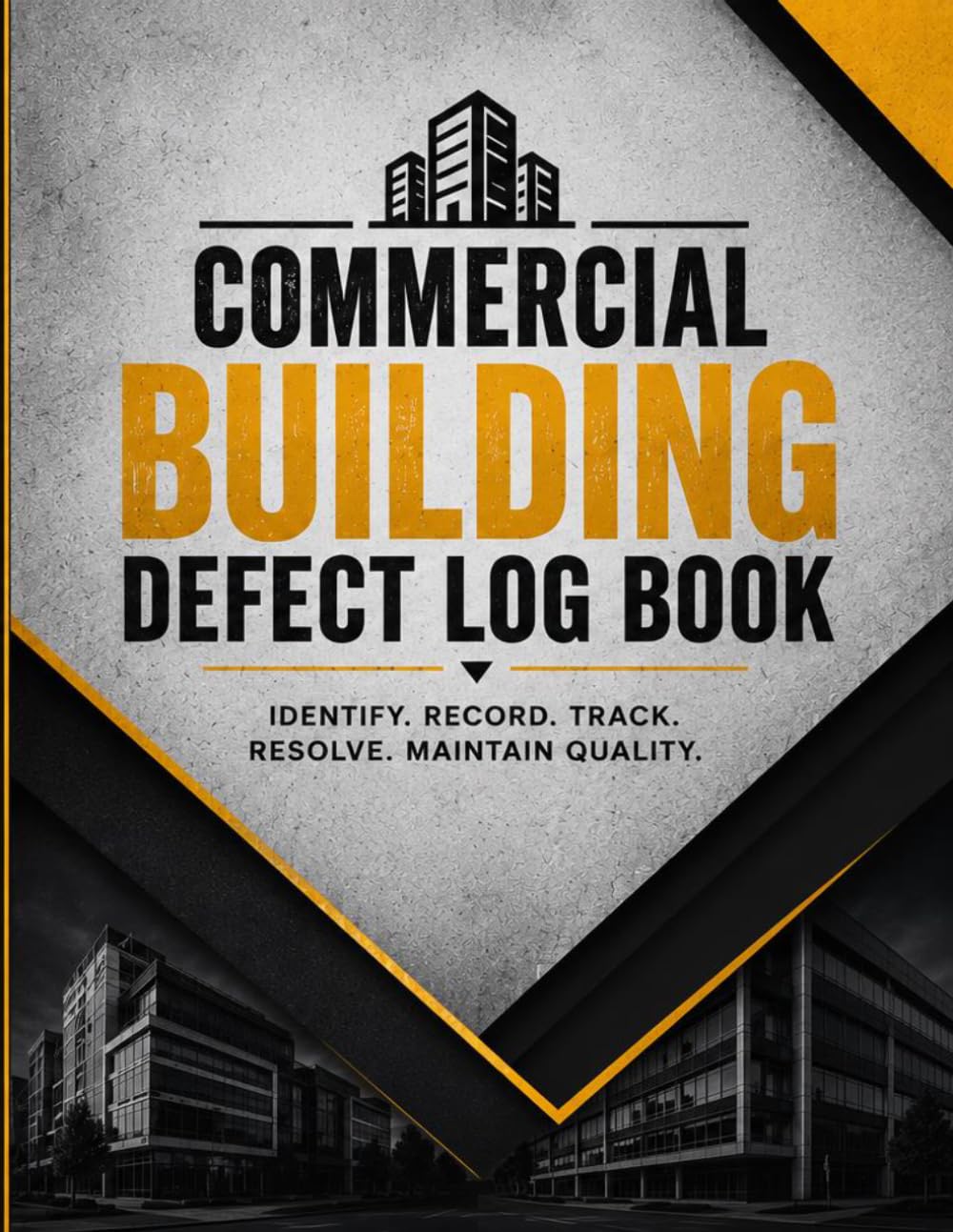 Commercial Building Defect Log Book: Identify. Record. Track. Resolve. Maintain Quality. baixar livro de graça