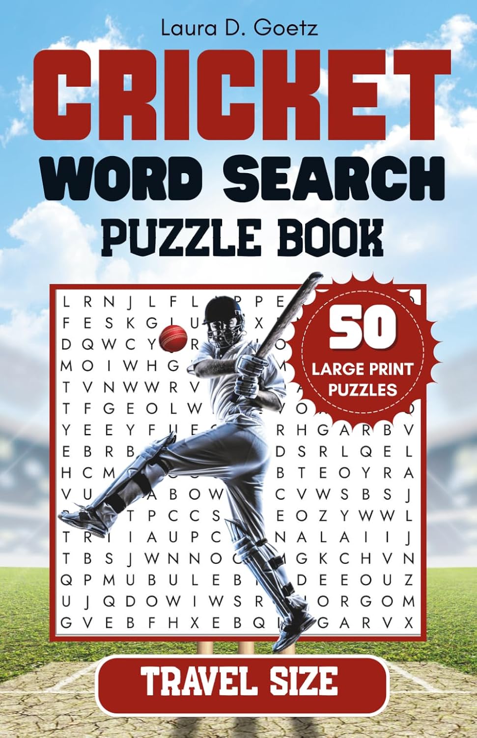 capítulo por capítulo baixar Travel Size CRICKET Word Search Puzzle Book, 50 Large Print Puzzles: Relaxation, Travel & Brain Training | Perfect Gift for Sports Lovers, Adults, Seniors, Teens