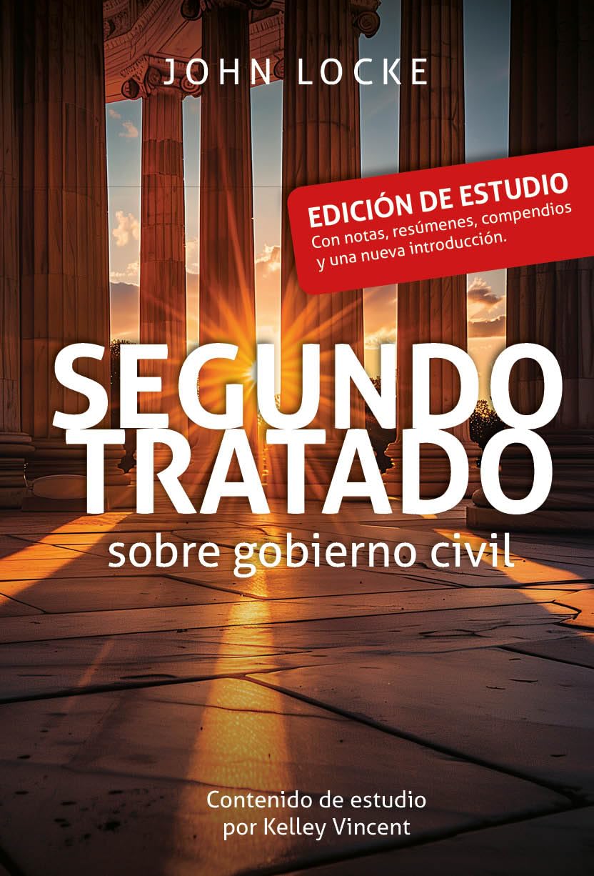 ler totalmente Segundo tratado sobre gobierno civil: Edición de estudio (Spanish Edition)