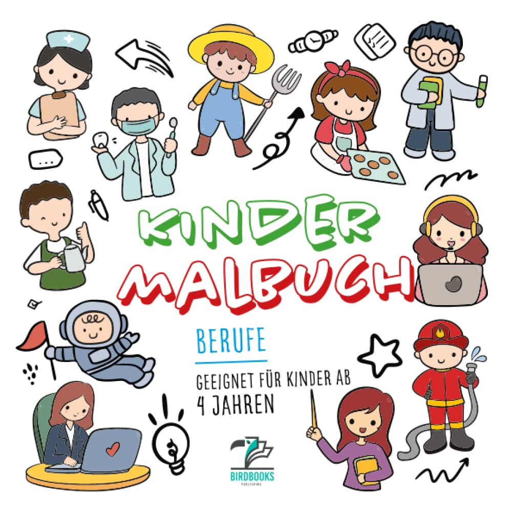 Kinder Malbuch: Berufe: Illustrationen zum selbst ausmalen (geeignet für Kinder ab 4 Jahren) (Kinder Malbücher zum Ausmalen) (German Edition) baixar livro de graça