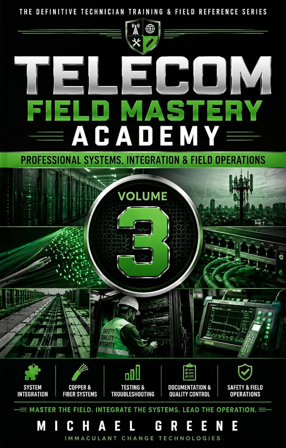 Telecom Field Mastery Academy: Professional Systems, Integration & Field Operations (English Edition) baixar livro de graça