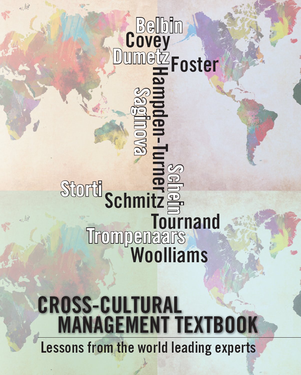 Cross-cultural management textbook: Lessons from the world leading experts in cross-cultural management (English Edition) baixar livro de graça