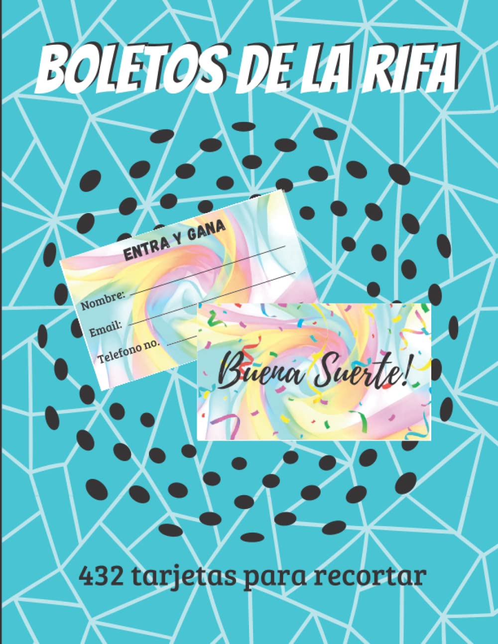 ler totalmente Boletos De La Rifa | 432 Tarjetas Para Recortar: Boletos de lotería para la competencia