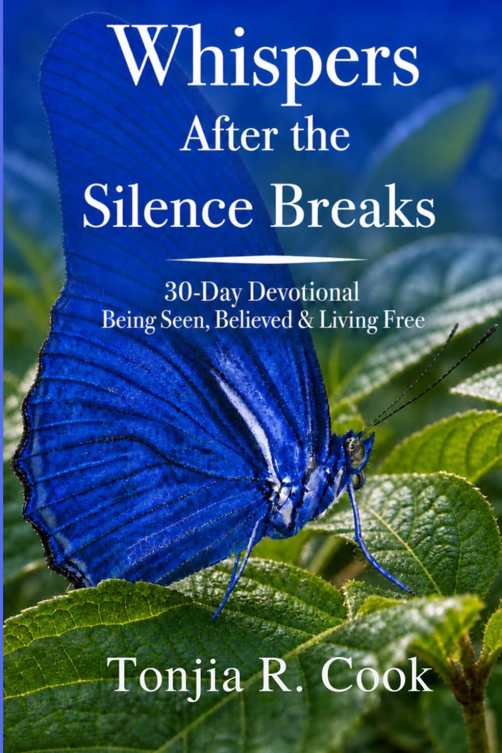 ler totalmente Whispers After the Silence Breaks 30-Day Devotional: Being Seen, Believed & Living Free