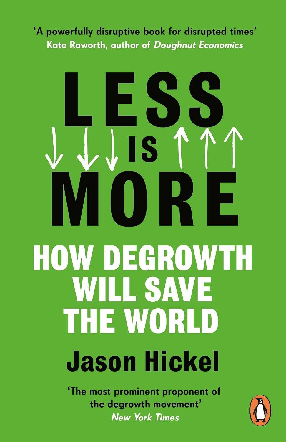 Less Is More: How Degrowth Will Save the World baixar o livro de graça