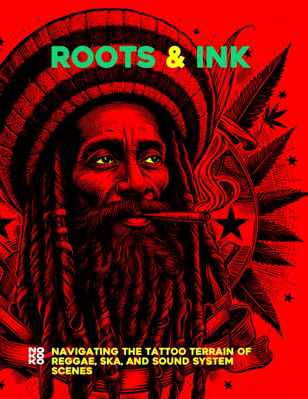 Roots & Ink: Navigating the Tattoo Terrain of Reggae, Ska, and Sound System Scenes baixar o livro de graça