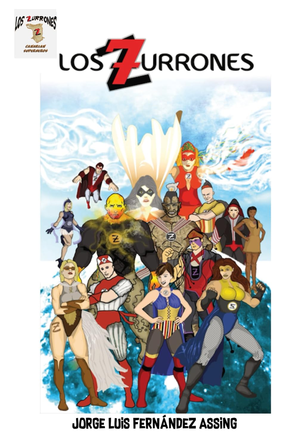 ler totalmente Los Zurrones Canarian Superheros (Los Zurrones Canarian Superheroes)
