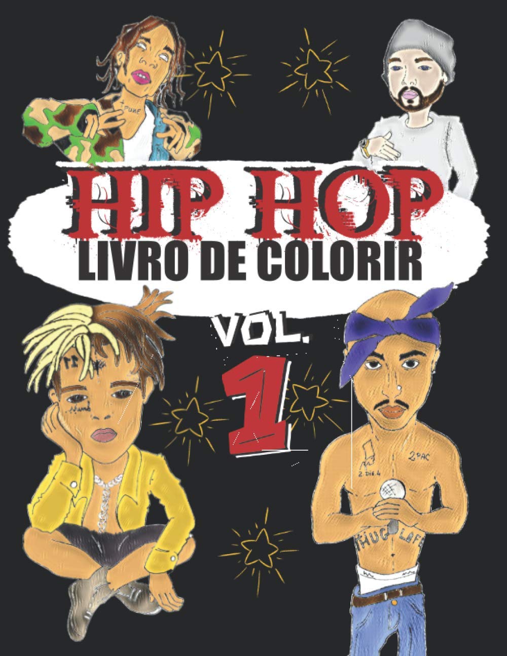 ler totalmente LIVRO DE COLORIR: livro para colorir sobre as ESTRELA da RAP MUSIC e HIP HOP - desenhos exclusivos