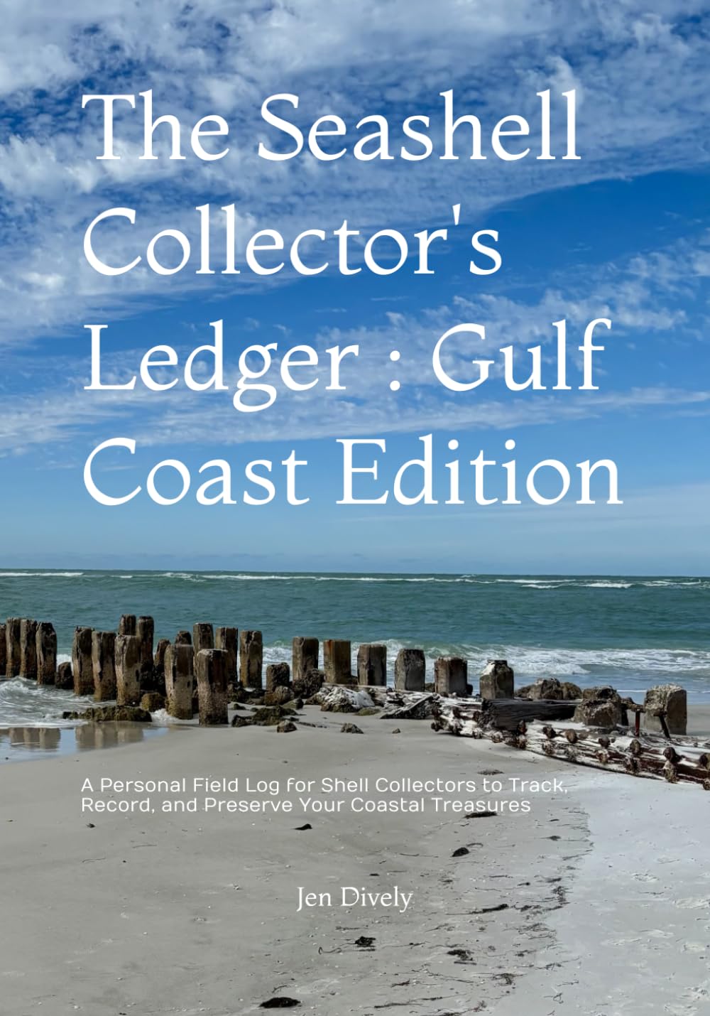 ler totalmente The Seashell Collector's Ledger: Gulf Coast Edition: A Personal Field Log for Shell Collectors to Track, Record, and Preserve Your Coastal Treasures
