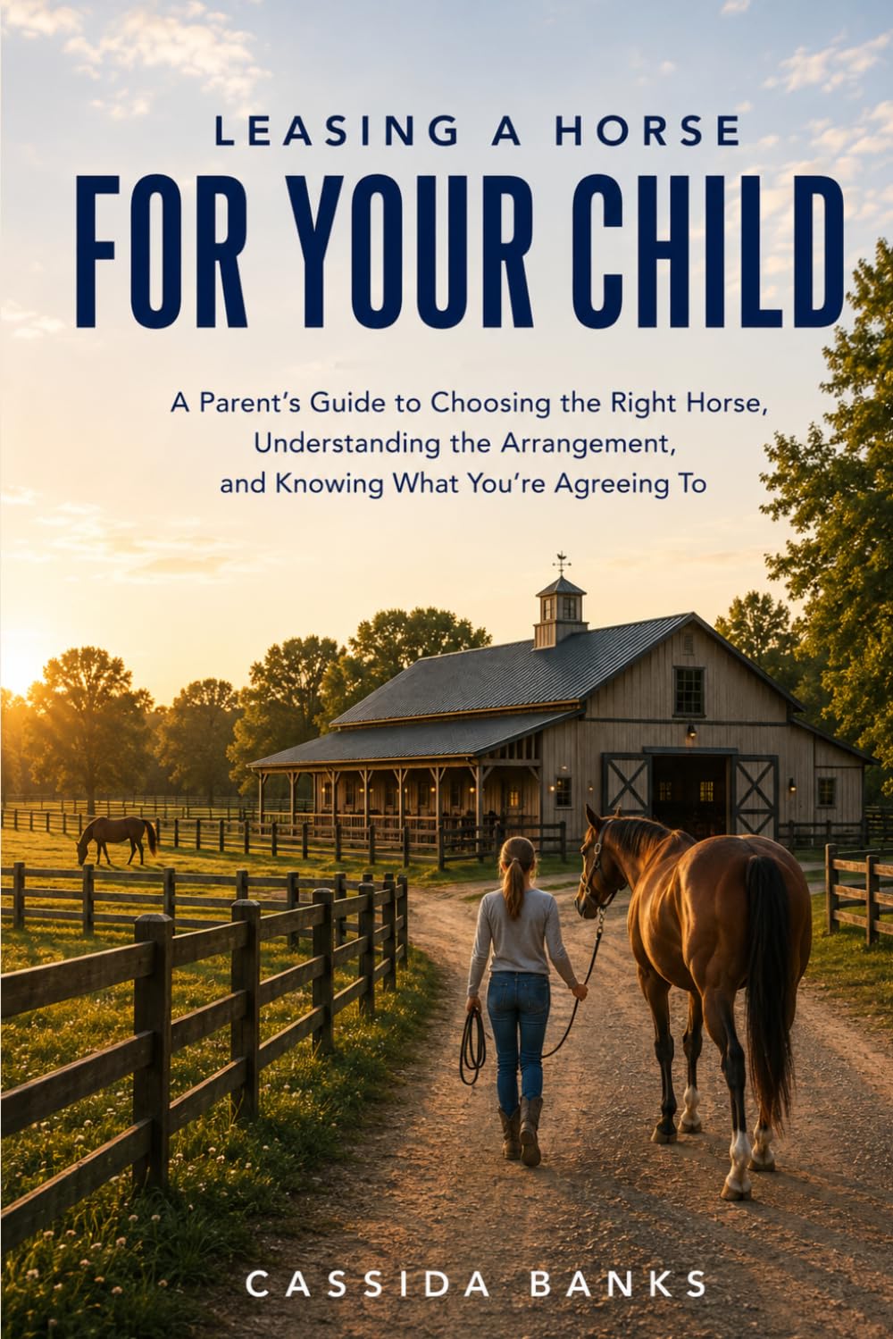 ler totalmente Leasing a Horse for Your Child: A Parent’s Guide to Choosing the Right Horse, Understanding the Arrangement, and Knowing What You’re Agreeing To