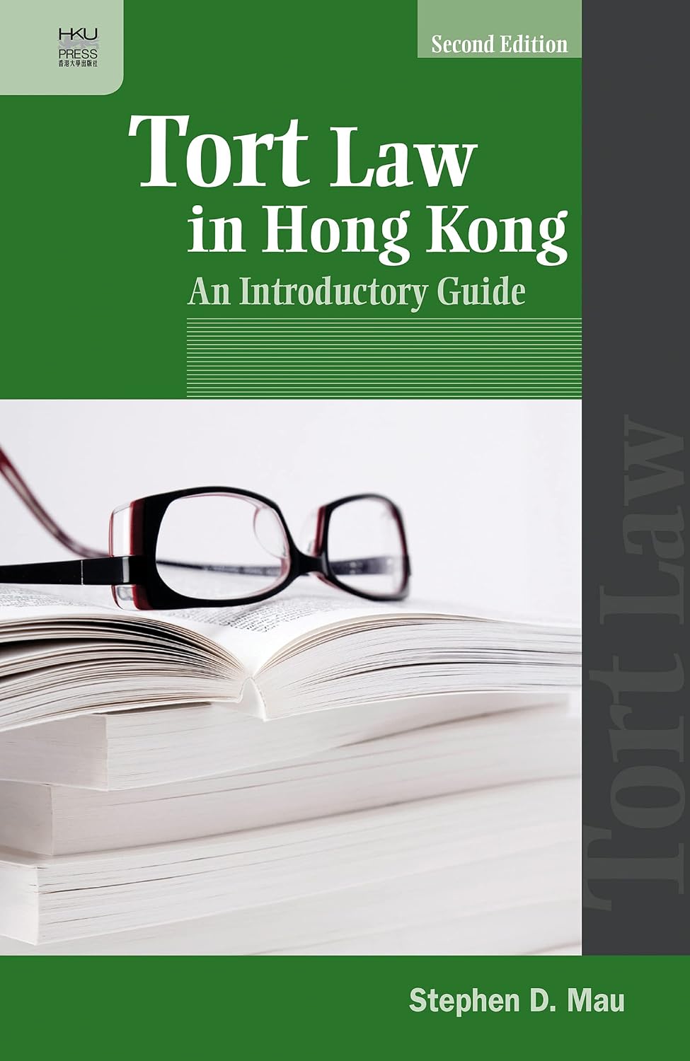 Tort Law in Hong Kong: An Introductory Guide, Second Edition (English Edition) baixar livro de graça