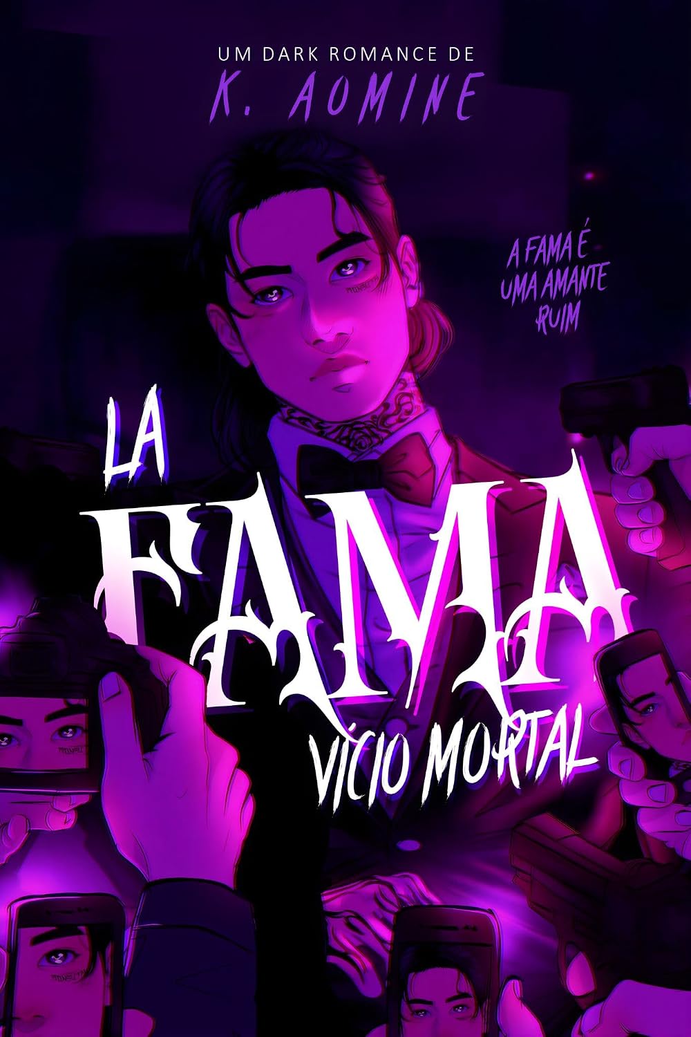 LA FAMA: Vício Mortal: Um dark romance sobre poder, obsessão e amor