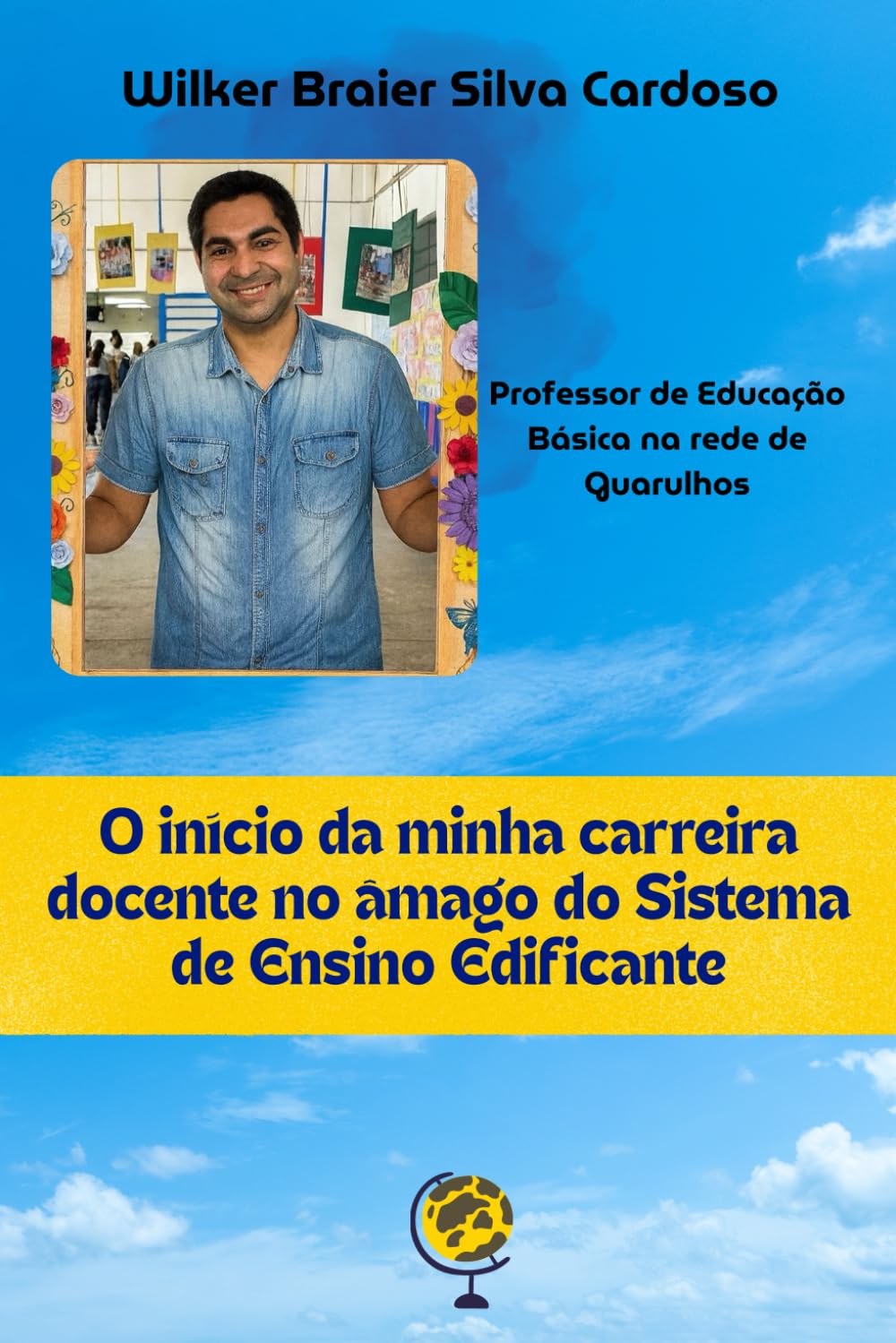 capítulo por capítulo baixar O início da minha carreira docente no âmago do sistema de Ensino edificante