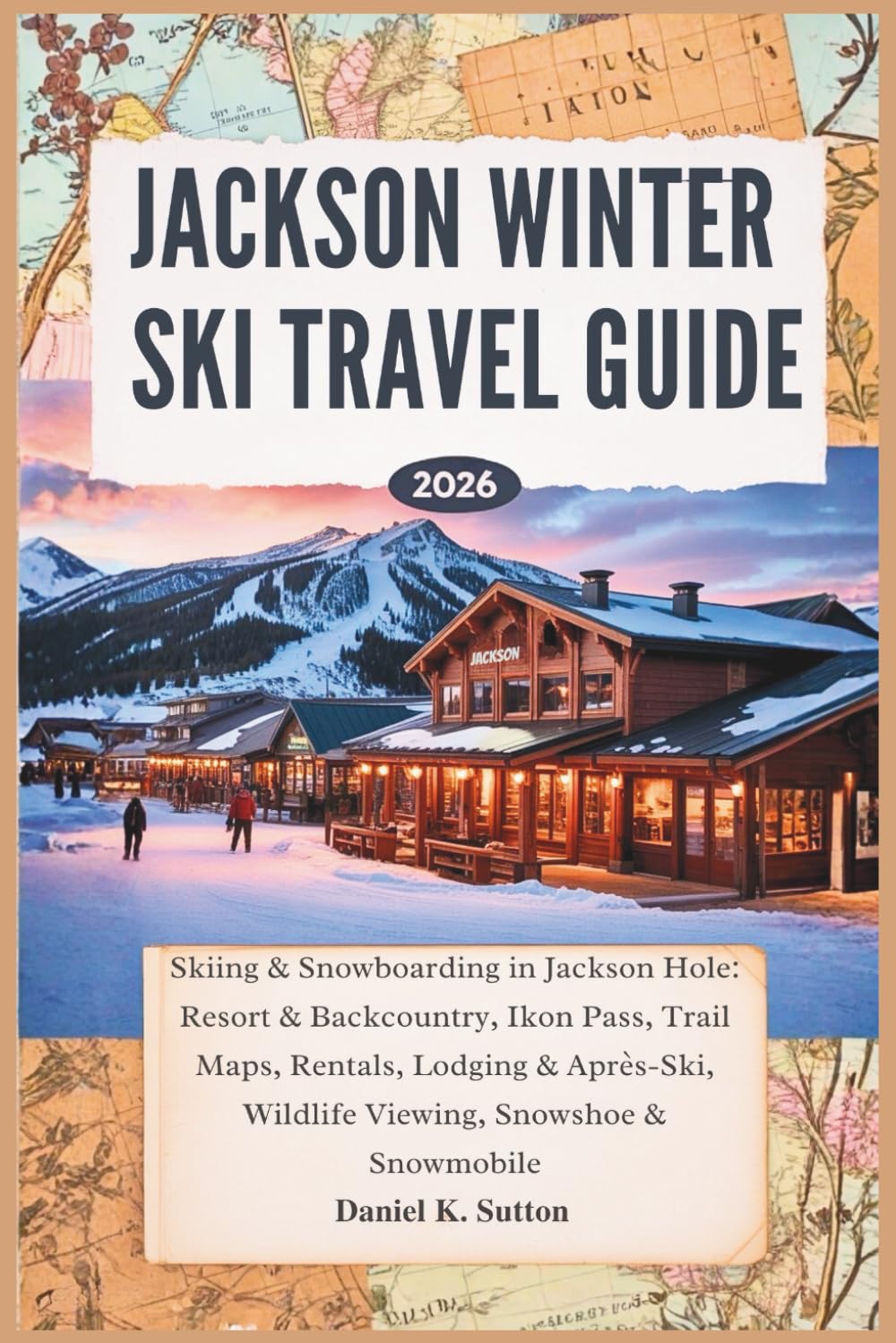 capítulo por capítulo baixar Jackson Hole Winter Ski Travel Guide 2026: Skiing & Snowboarding in Jackson Hole: Resort & Backcountry, Ikon Pass, Trail Maps, Rentals, Lodging &... Through Earth’s Most Thrilling Adventures)