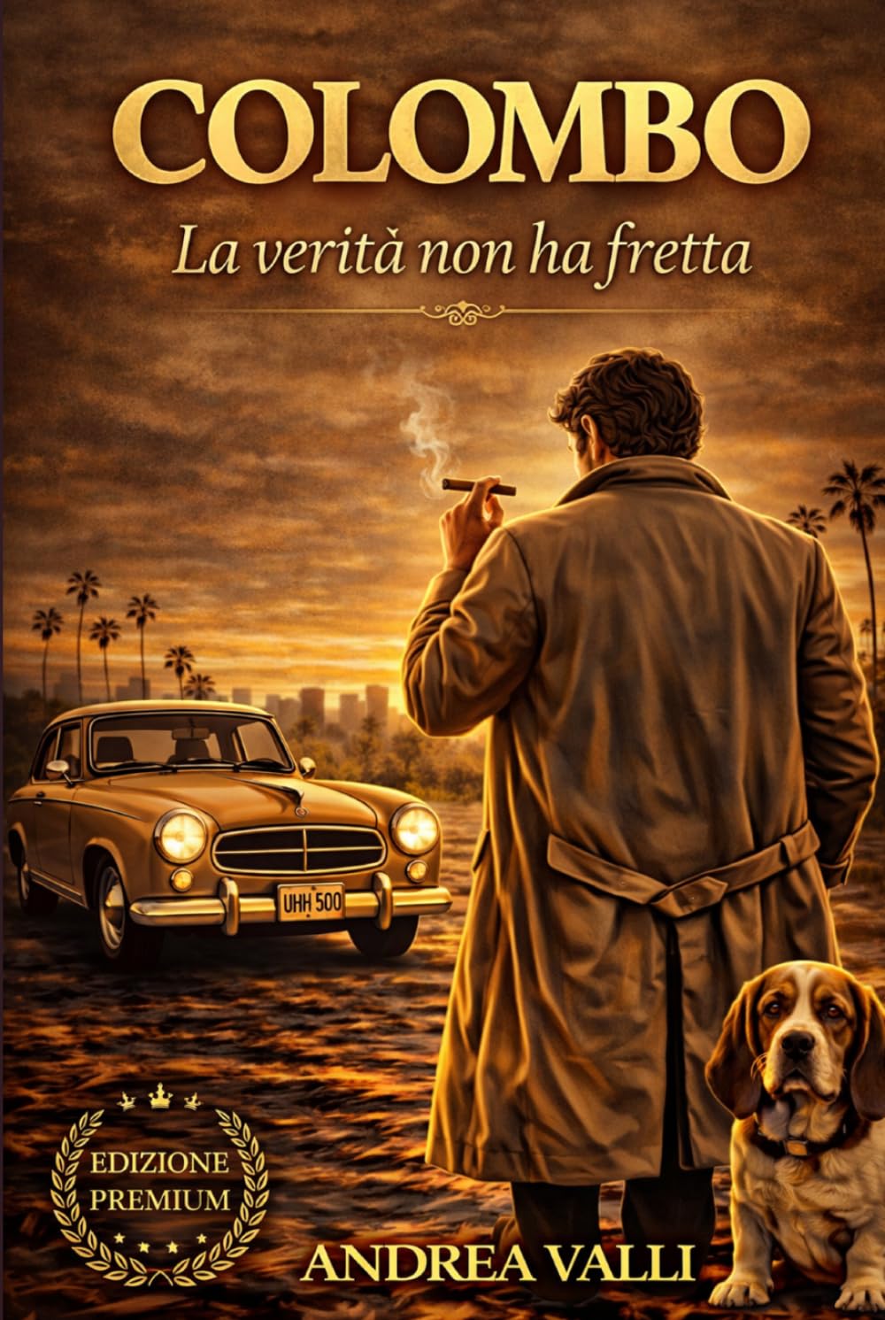 ler totalmente COLOMBO - LA VERITA’ NON HA FRETTA (PREMIUM): Il metodo invisibile: psicologia, indagine e i 17 episodi che hanno reso Colombo un mito (....solo un' ultima cosa !!!) (Italian Edition)
