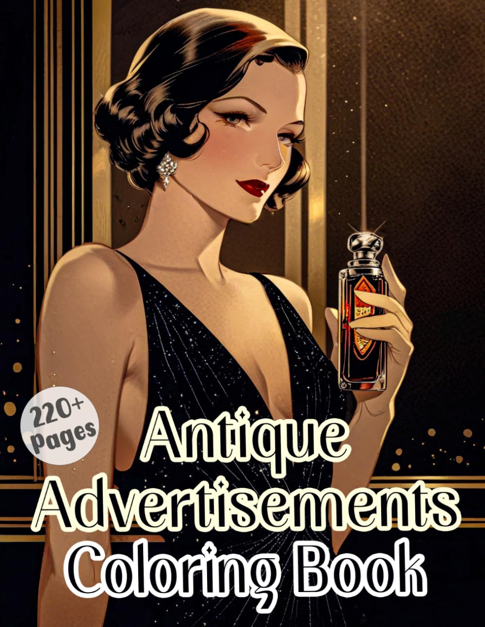 ler totalmente Antique Advertisements Coloring Book: A Big Bundle of Real Vintage Ads Book & Magasin Covers | Sketches of Retro Posters | Beautiful Illustrations... Kids Teens Adults Seniors (Vintage And Retro)