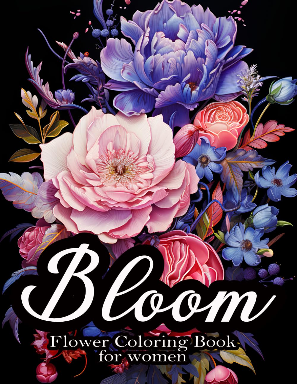 ler totalmente Bloom Flower Coloring Book for women: Anxiety Relief with 50 Beautiful Flower Design Relaxation Patterns Stress Relaxing Flowers